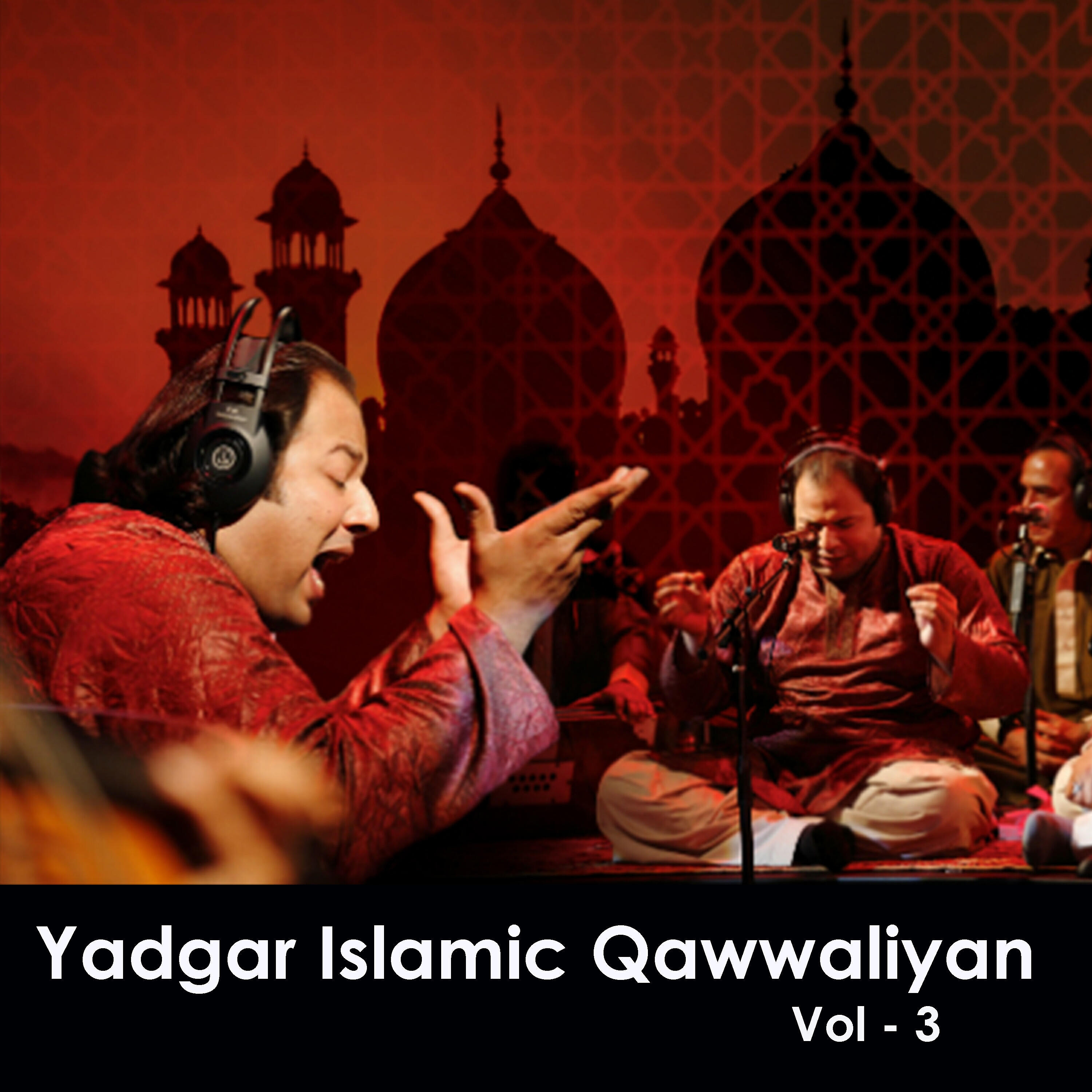Релиз Yaadgar Islamic Qawwaliyan, Vol. 3