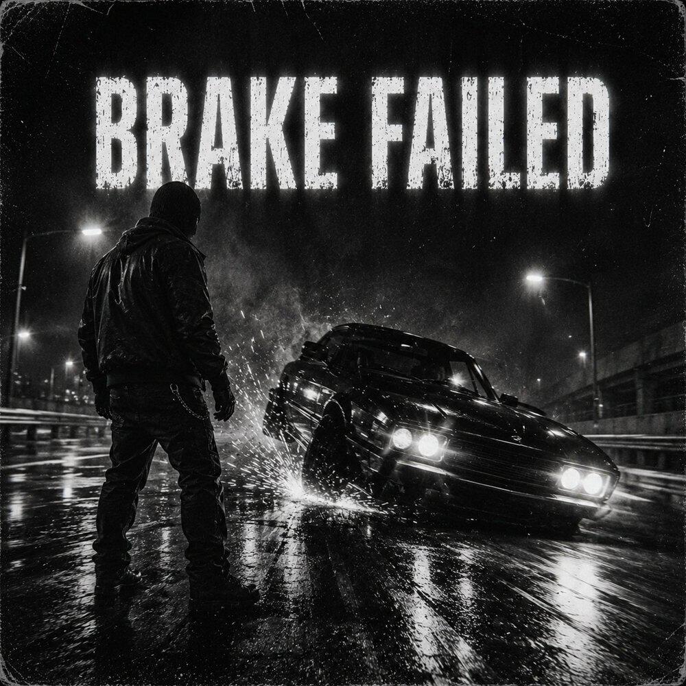 Релиз Brake Failed
