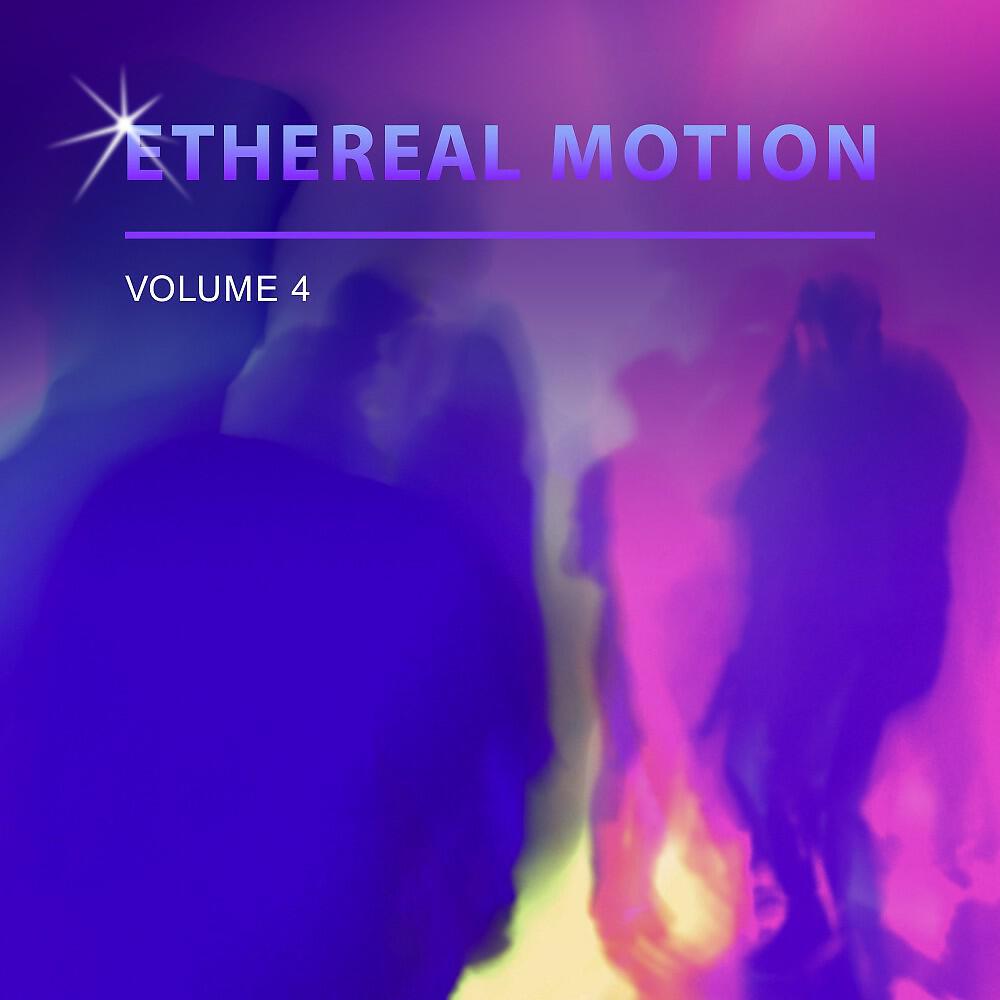 Релиз Ethereal Motion, Vol. 4