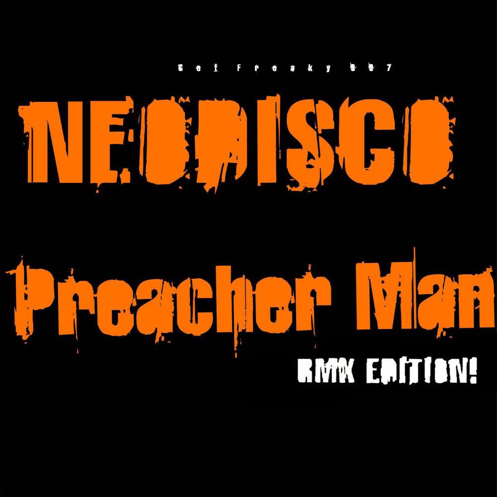 Релиз Son of a Preacher Man (Remix Edition)