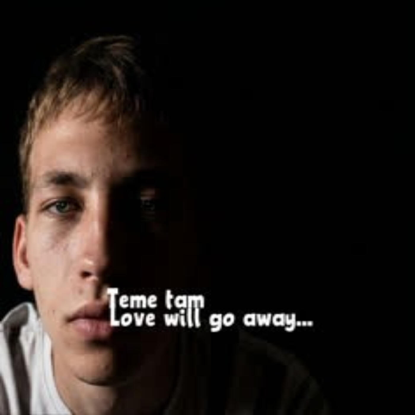 Релиз Love will go away...