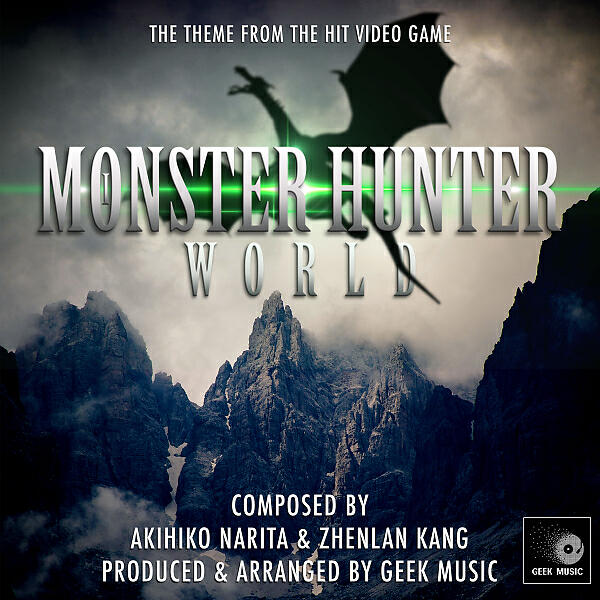 Постер альбома Monster Hunter: World - Driven By The Stars - Main Theme