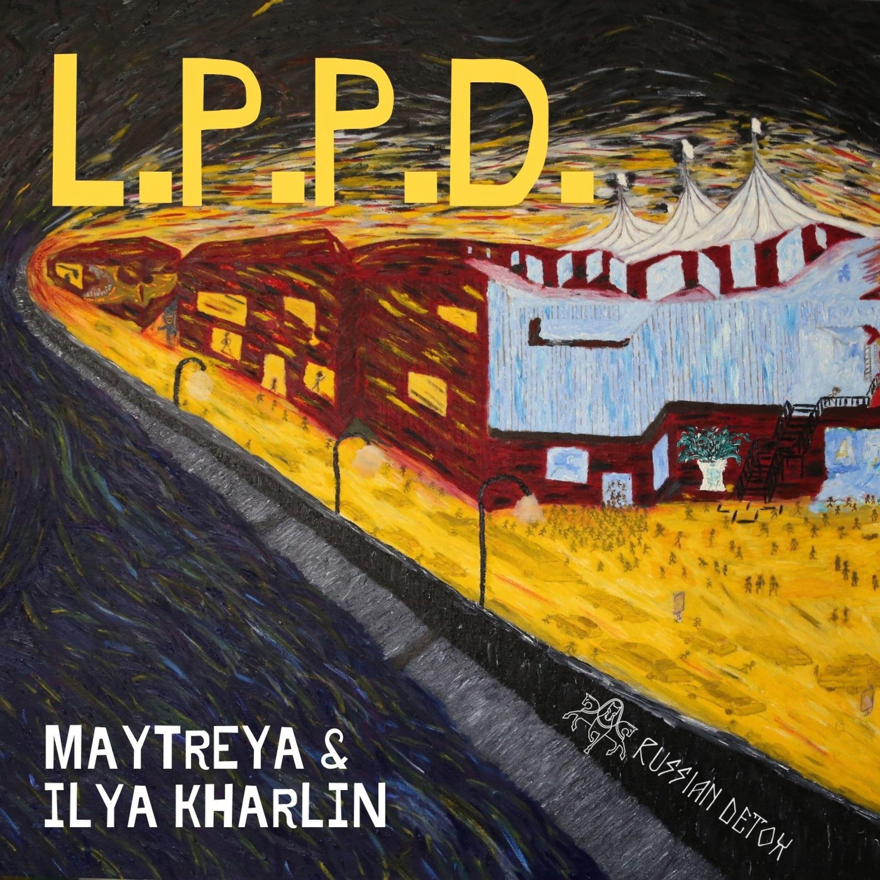 Релиз L.P.P.D.