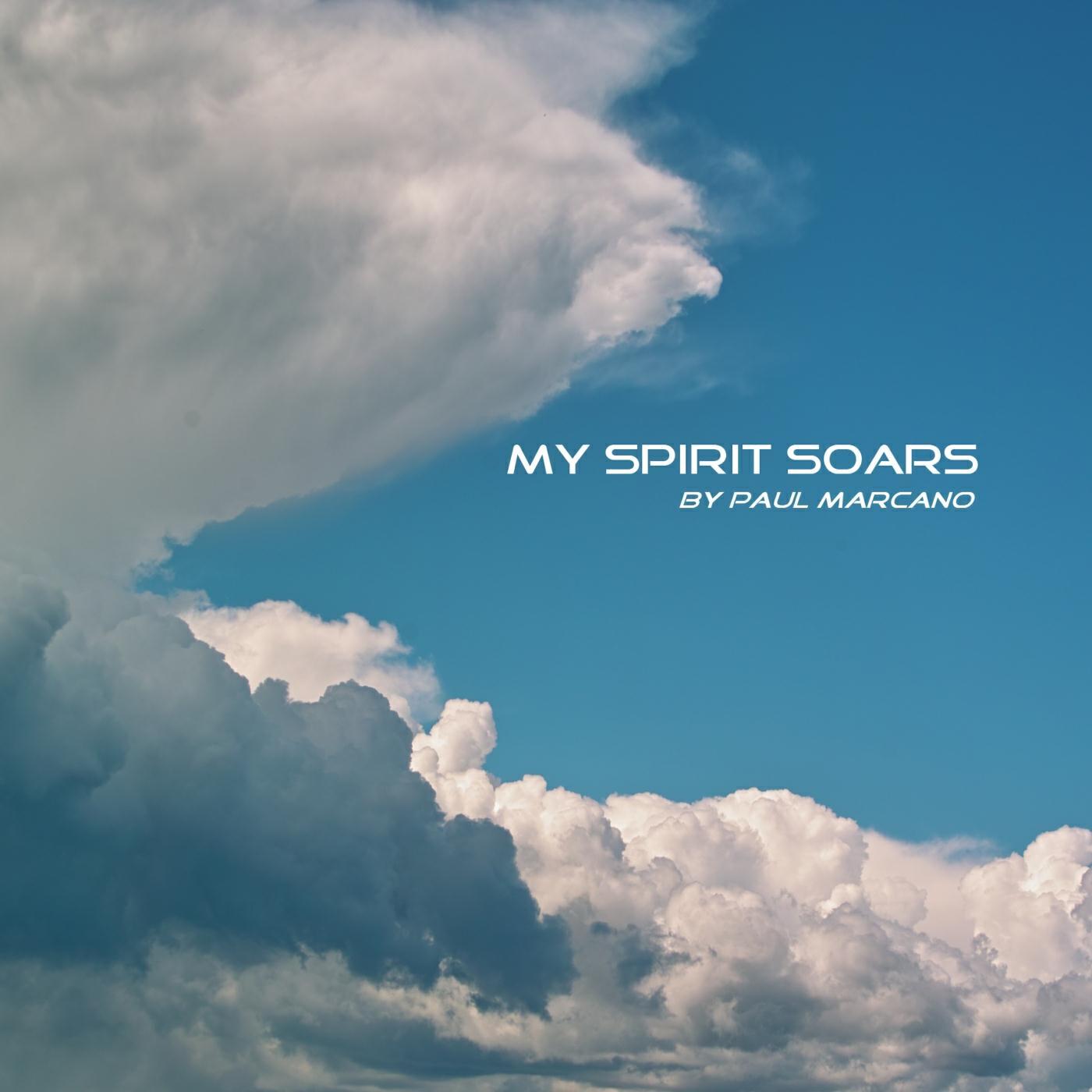 Релиз My Spirit Soars