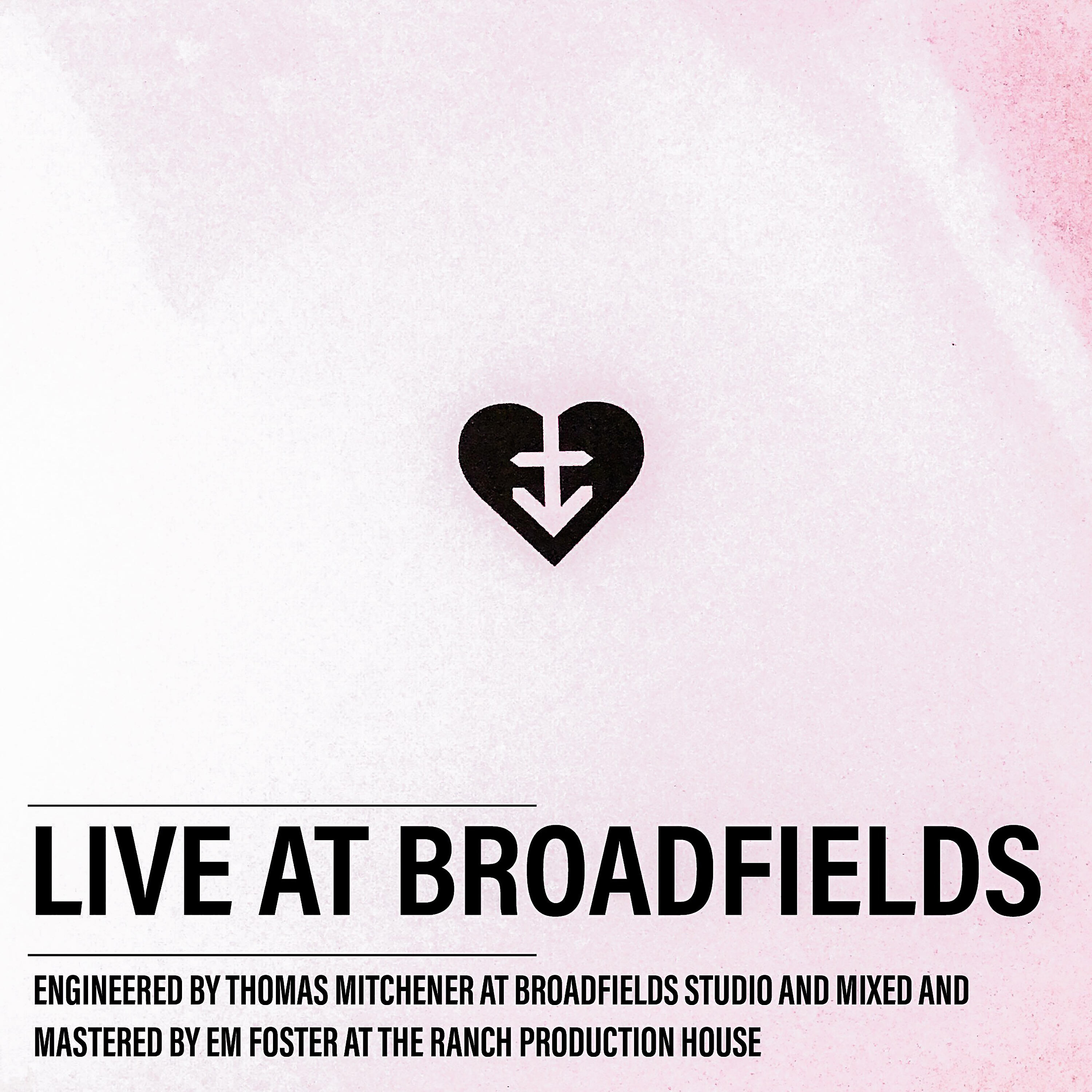 Релиз Live at Broadfields