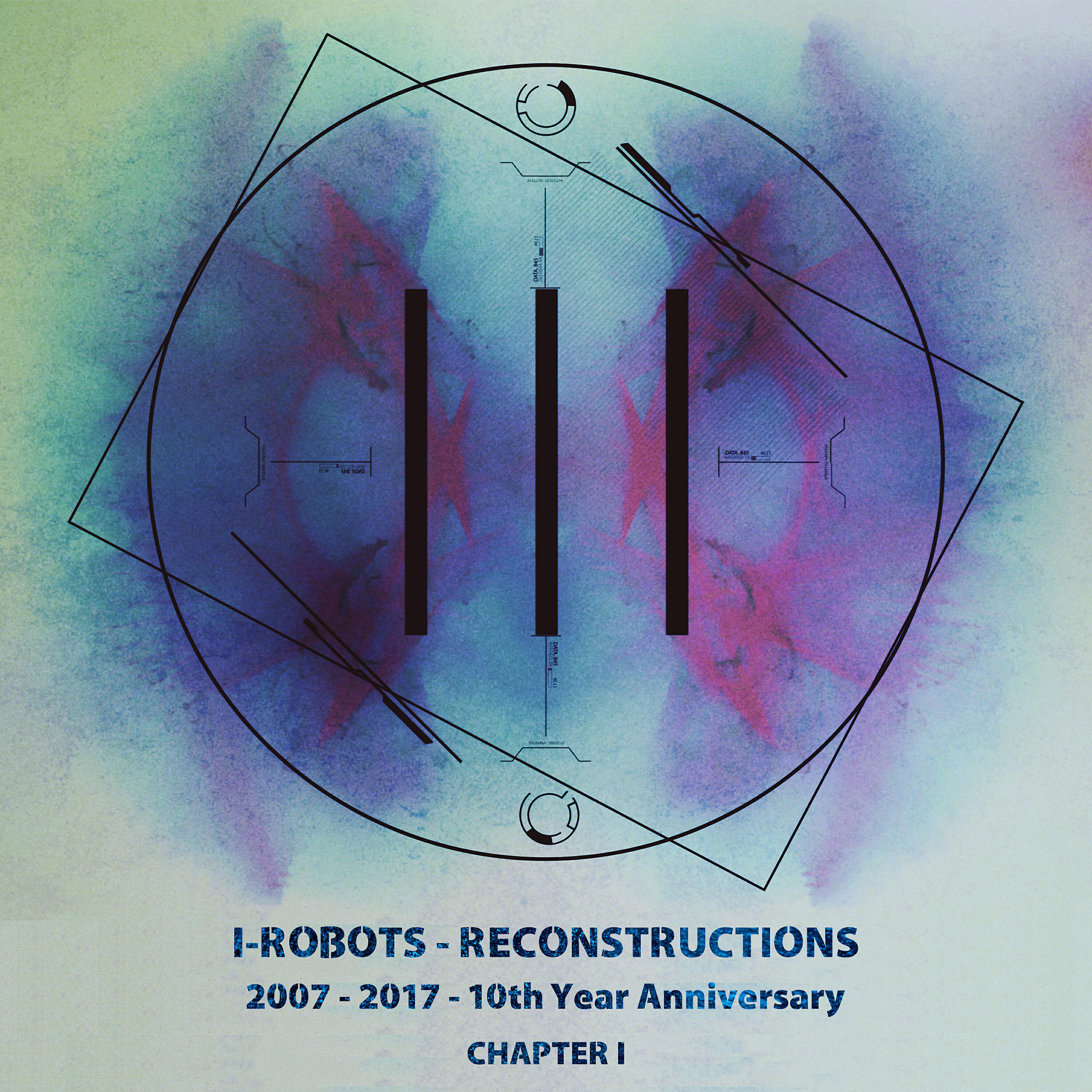 Релиз I-Robots - Reconstructions - 10th Year Anniversary, Chapter 1