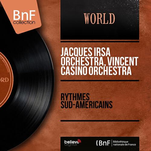 Релиз Rythmes sud-américains (Mono version)