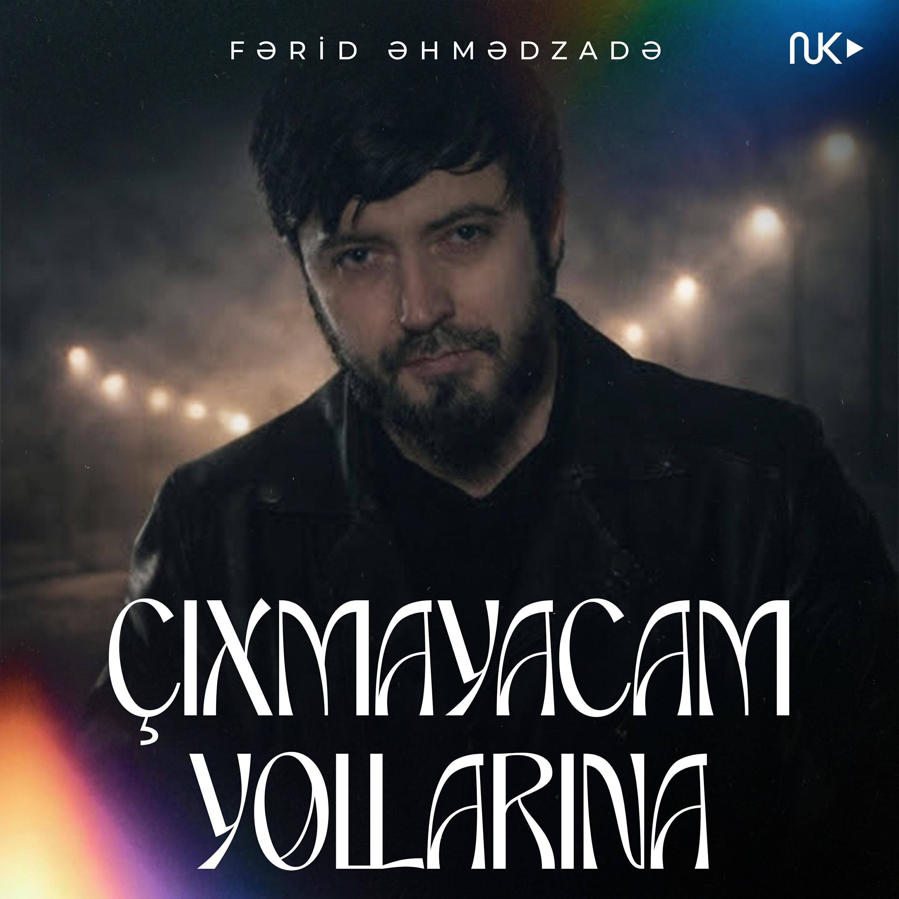 Релиз Çıxmayacam Yollarına