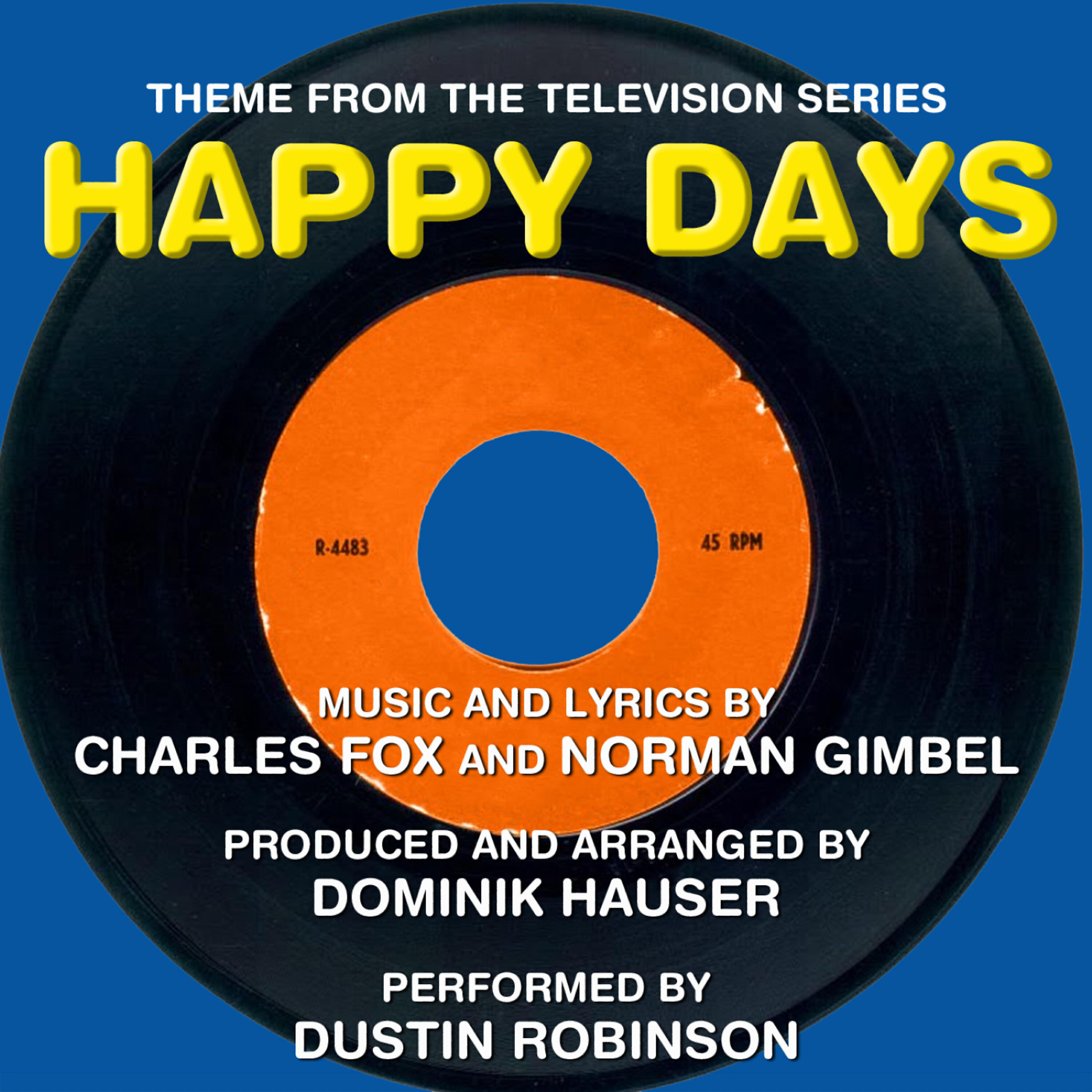 Релиз Happy Days - Theme from the TV Series (Charles Fox, Norman Gimbel)