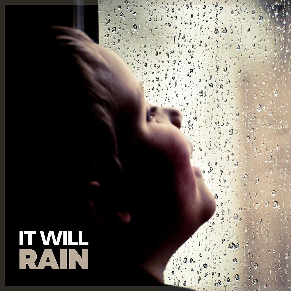 Релиз It Will Rain