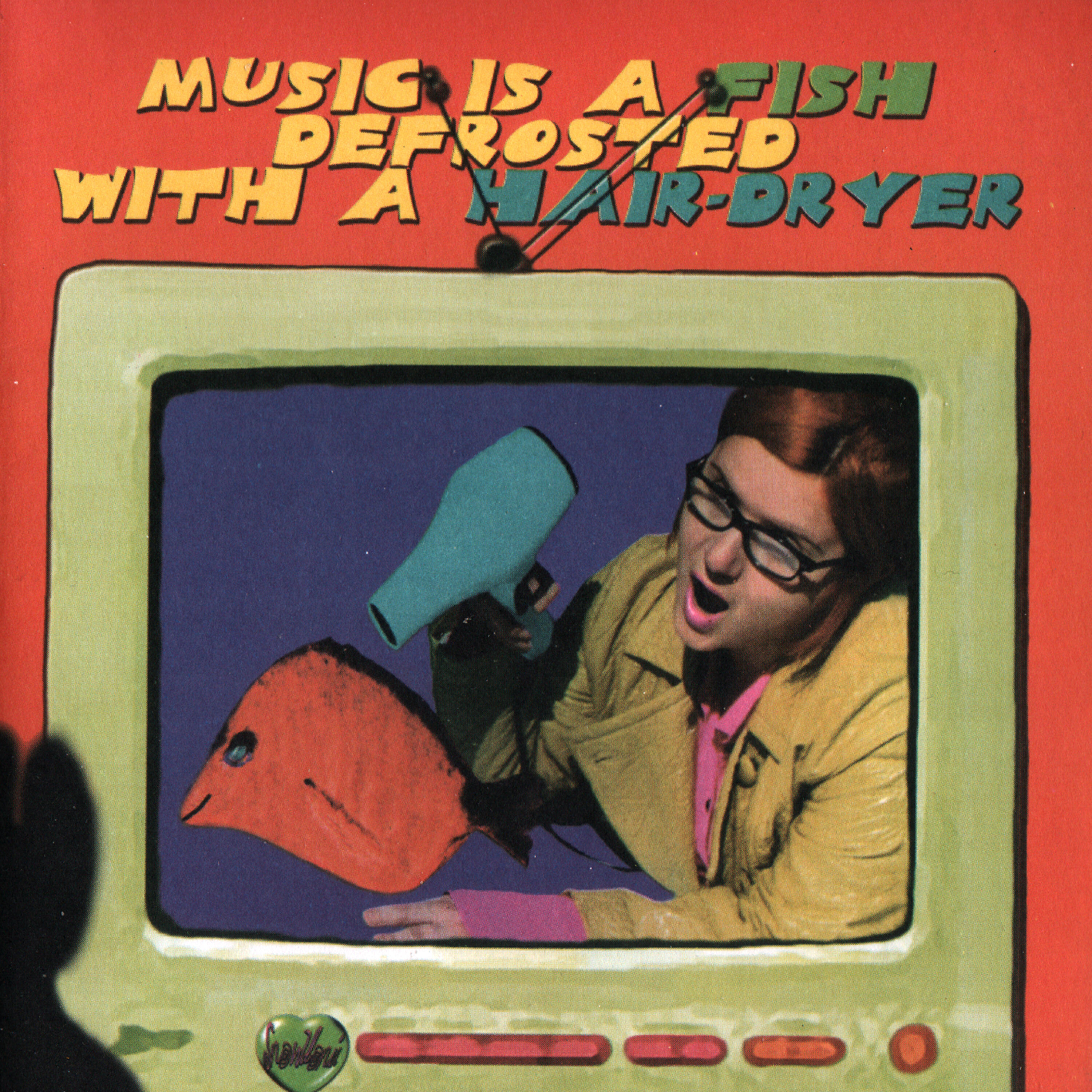 Релиз Music Is a Fish Defrosted with A Hair​-​dryer