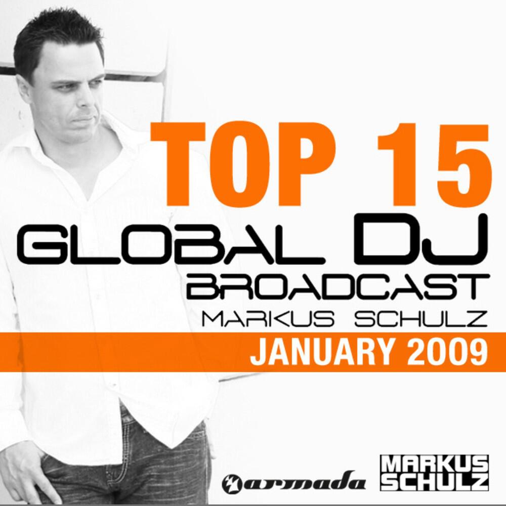 Релиз Global DJ Broadcast Top 15 - January 2009