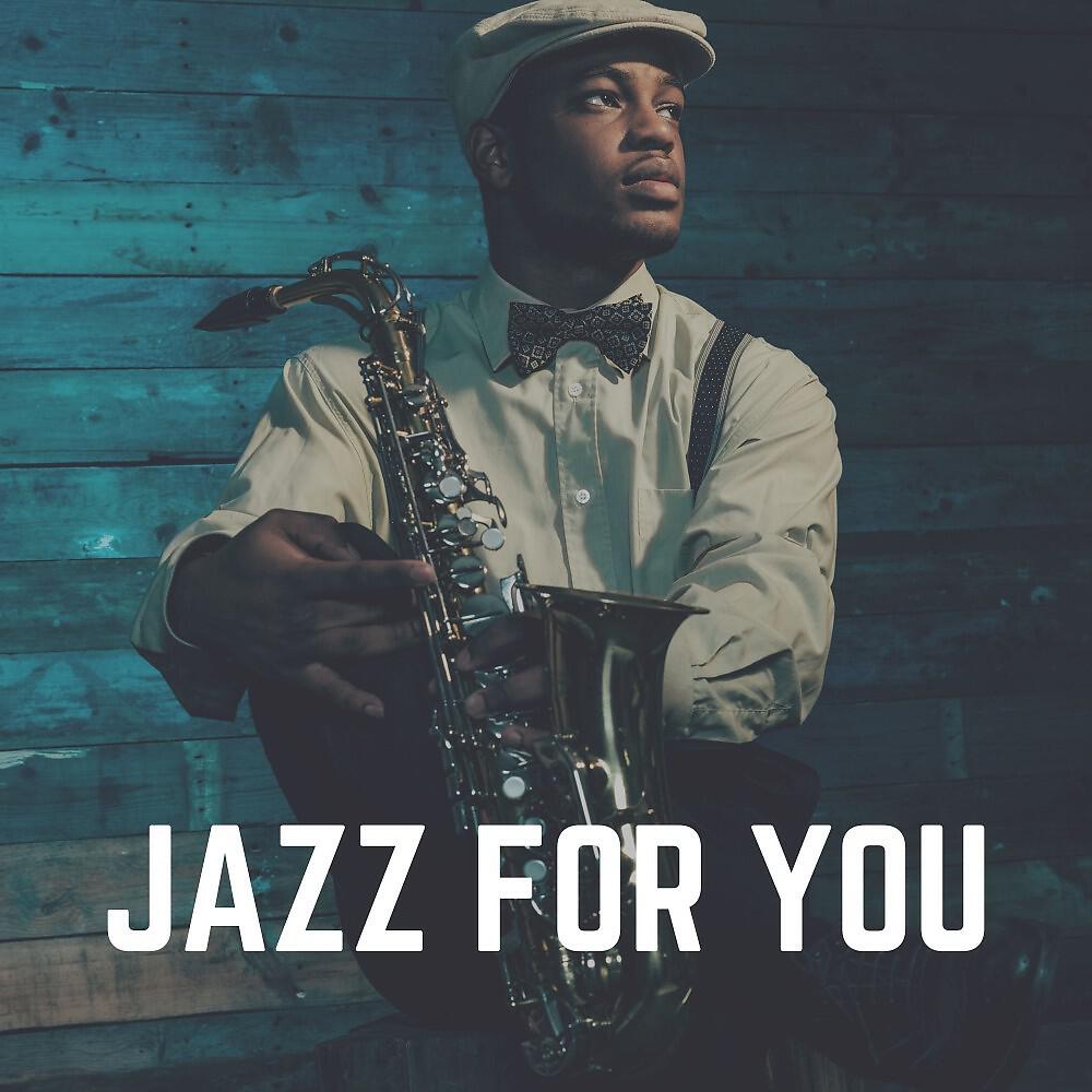 Релиз Jazz for You