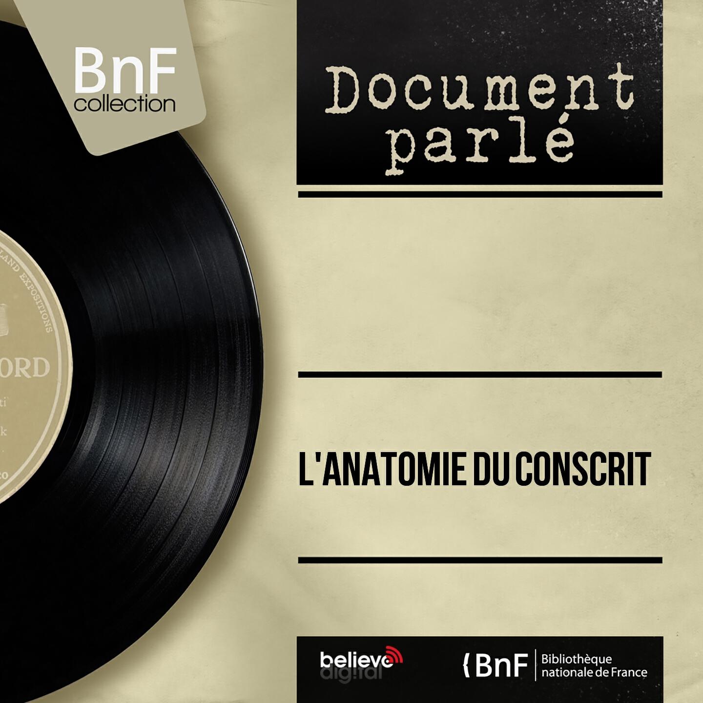Релиз L'anatomie du conscrit (Mono version)
