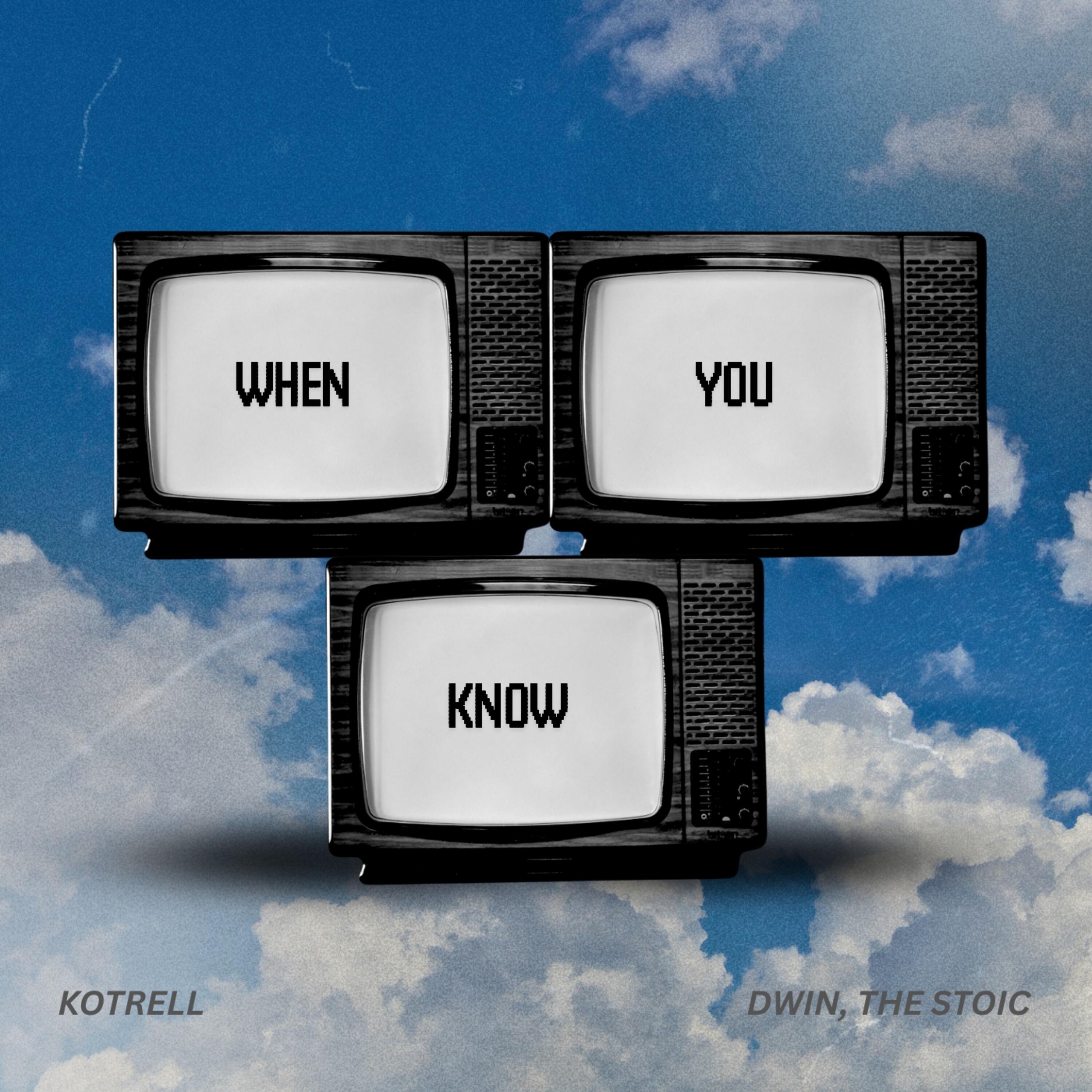 Релиз When You Know