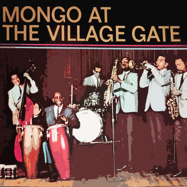 Релиз Mongo At The Village Gate