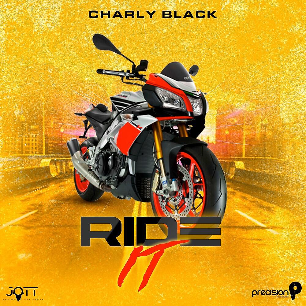 Скачать песню Charly Black, Precision Productions, JOTT - Ride It бесплатно в MP3 для Android и iOS
