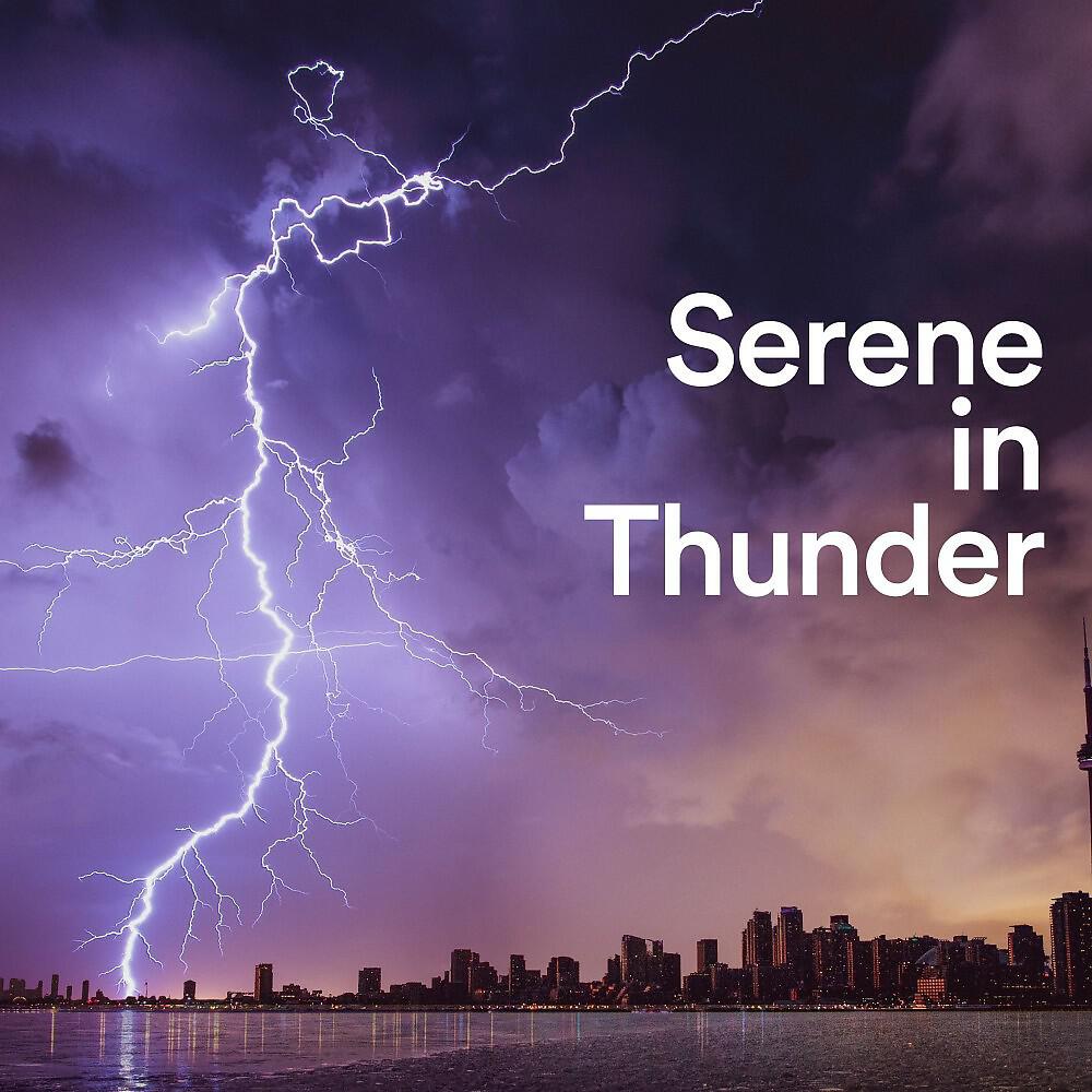 Релиз Serene in Thunder