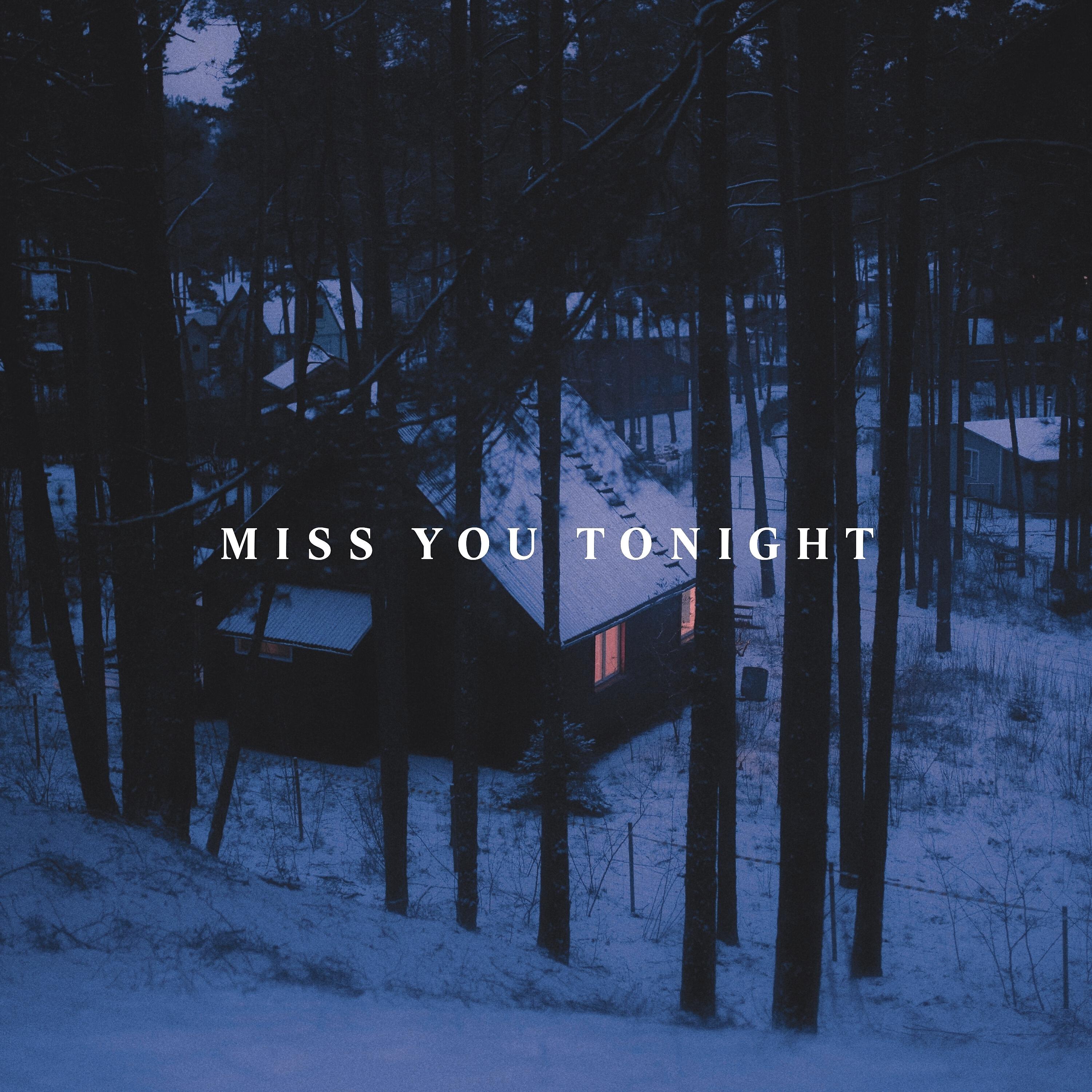 Релиз Miss You Tonight