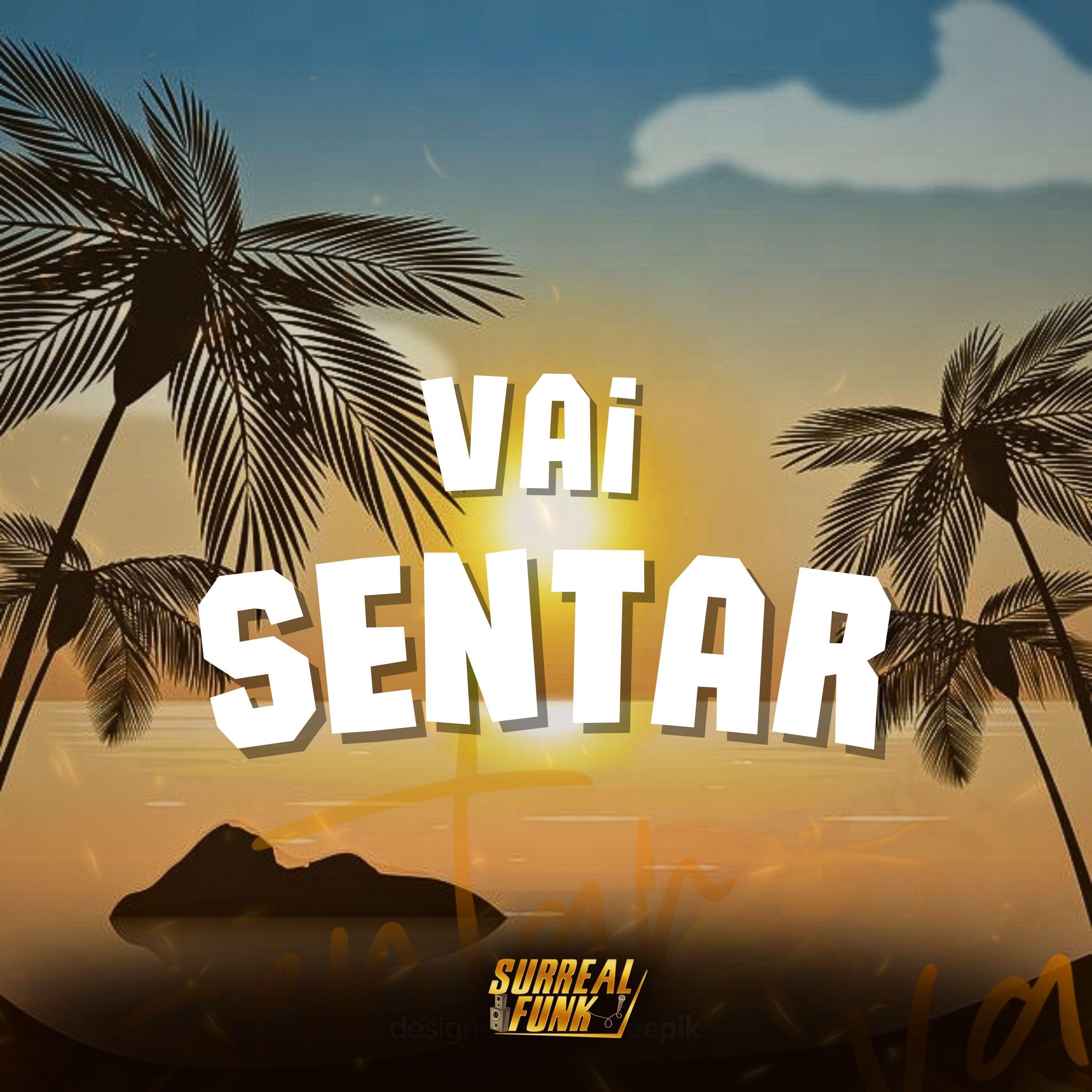 Трек Vai Sentar