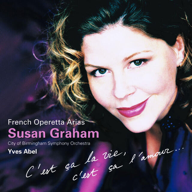 Постер альбома Susan Graham Sings French Operetta Arias