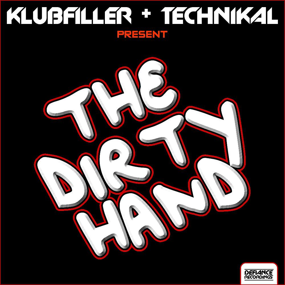 Релиз The Dirty Hand