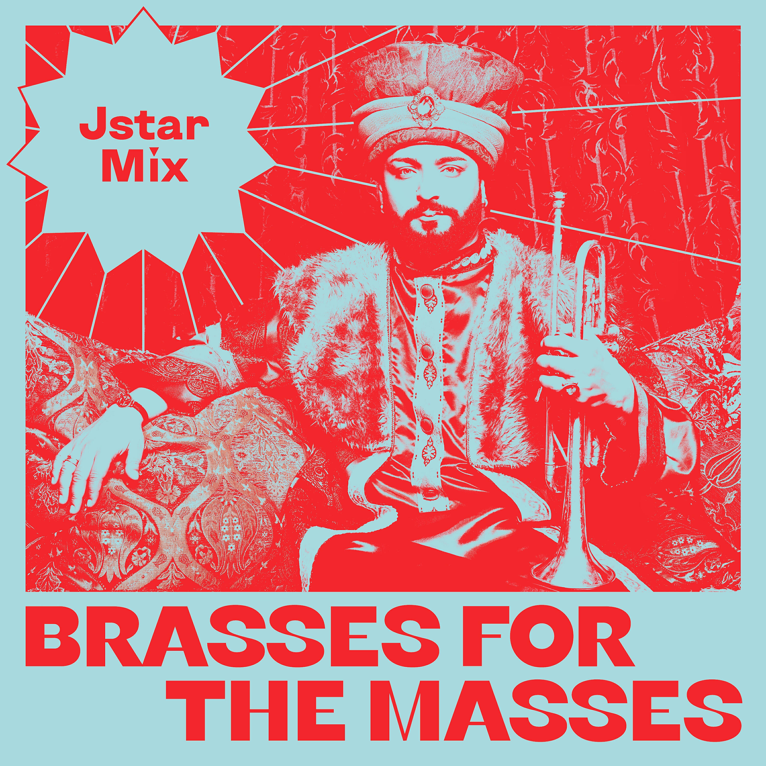 Релиз Brasses for the Masses (Jstar Mix)