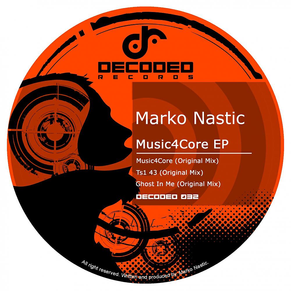 Скачать песню Marko Nastic - Music4Core бесплатно в MP3 для Android и iOS