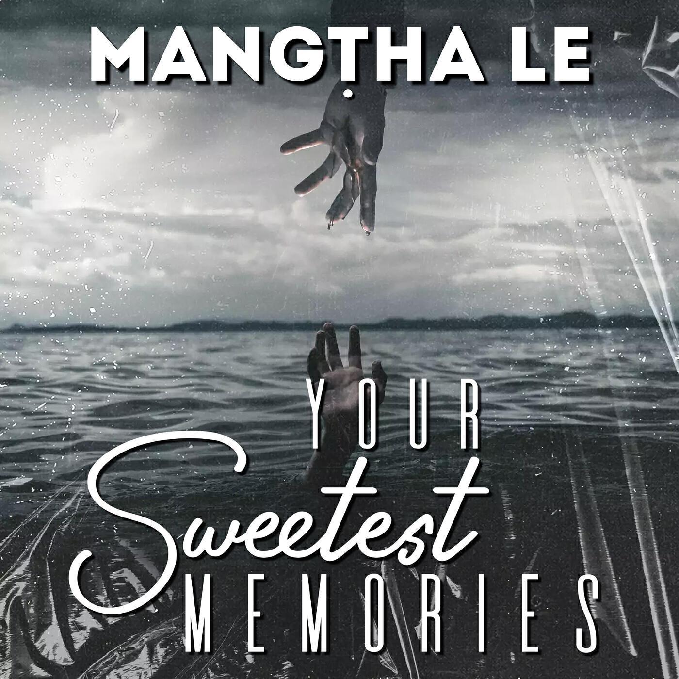 Your Sweetest Memories