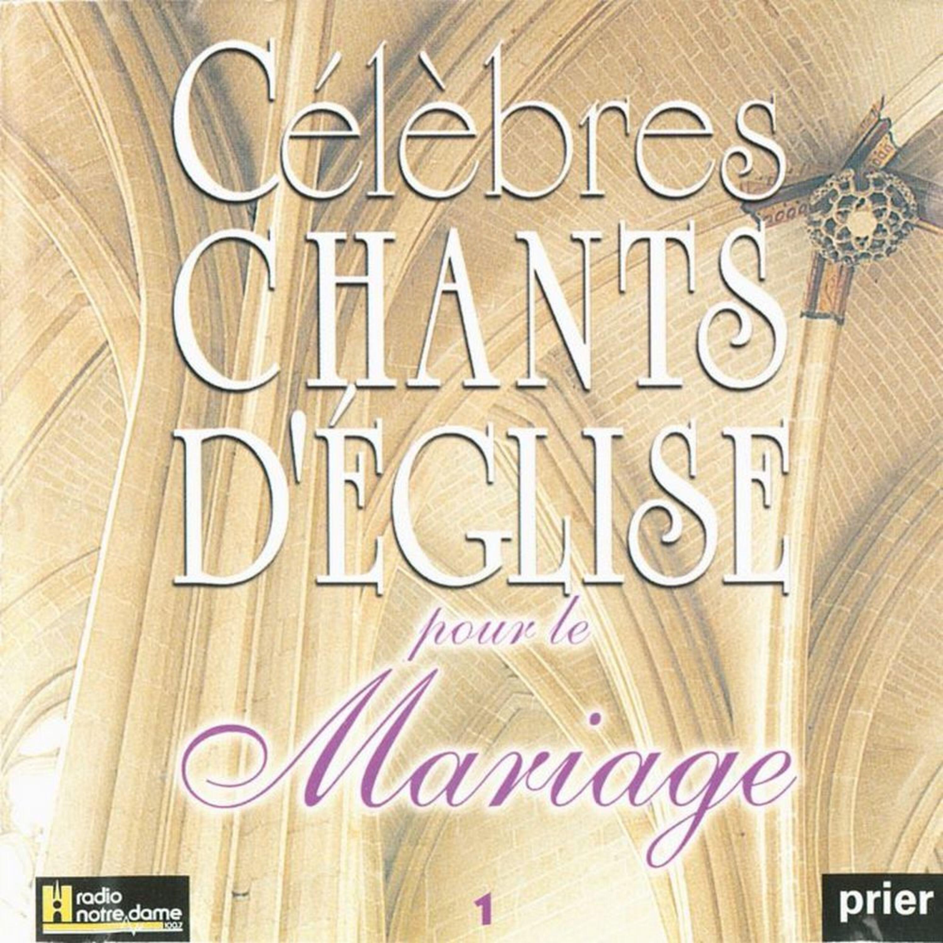Релиз Célèbres chants d'église pour le Mariage, Vol. 1