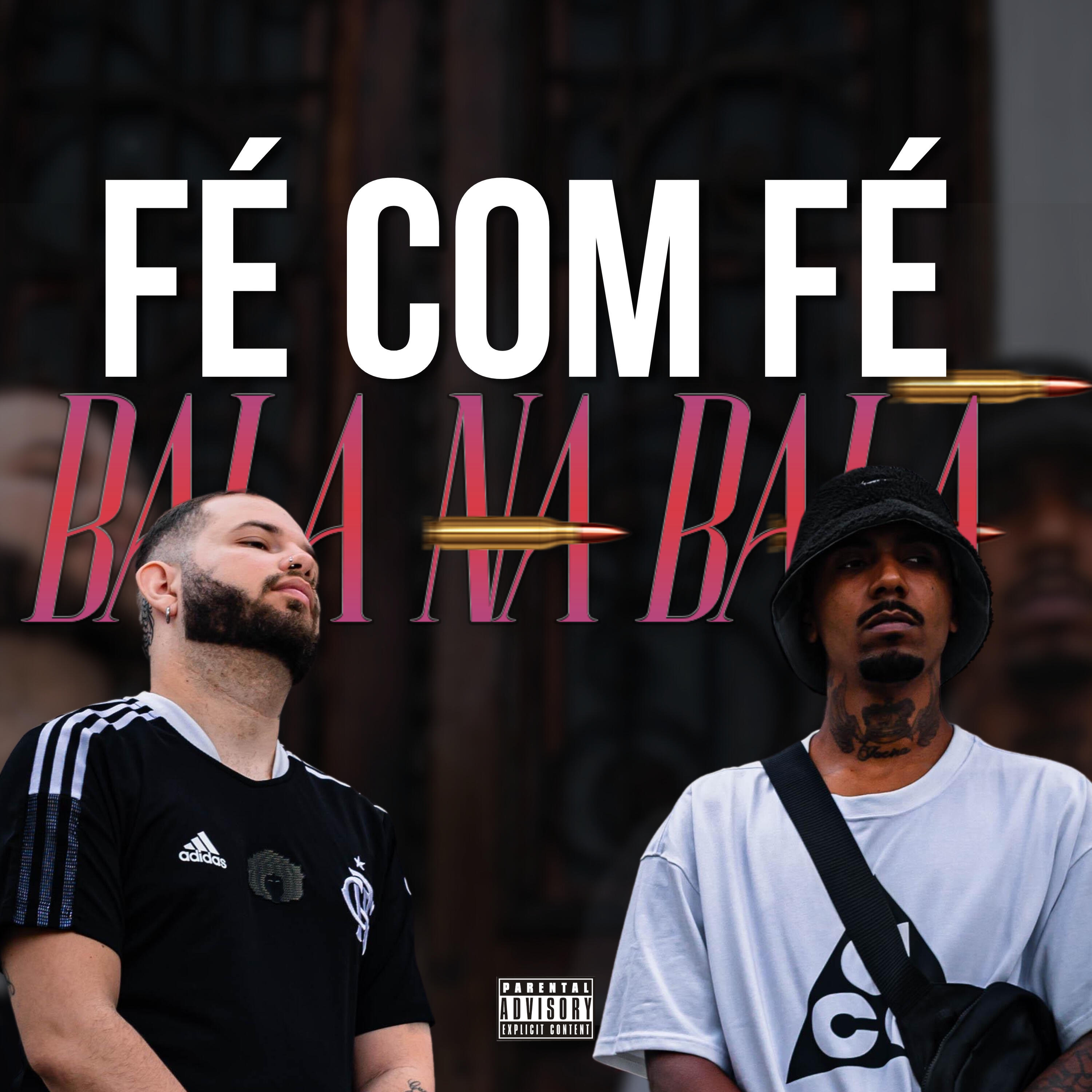 Релиз Fé Com Fé, Bala na Bala!