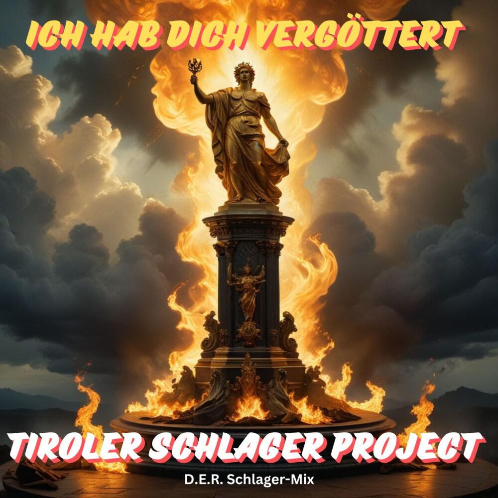Релиз Ich hab dich vergöttert (D.E.R. Schlager-Mix)