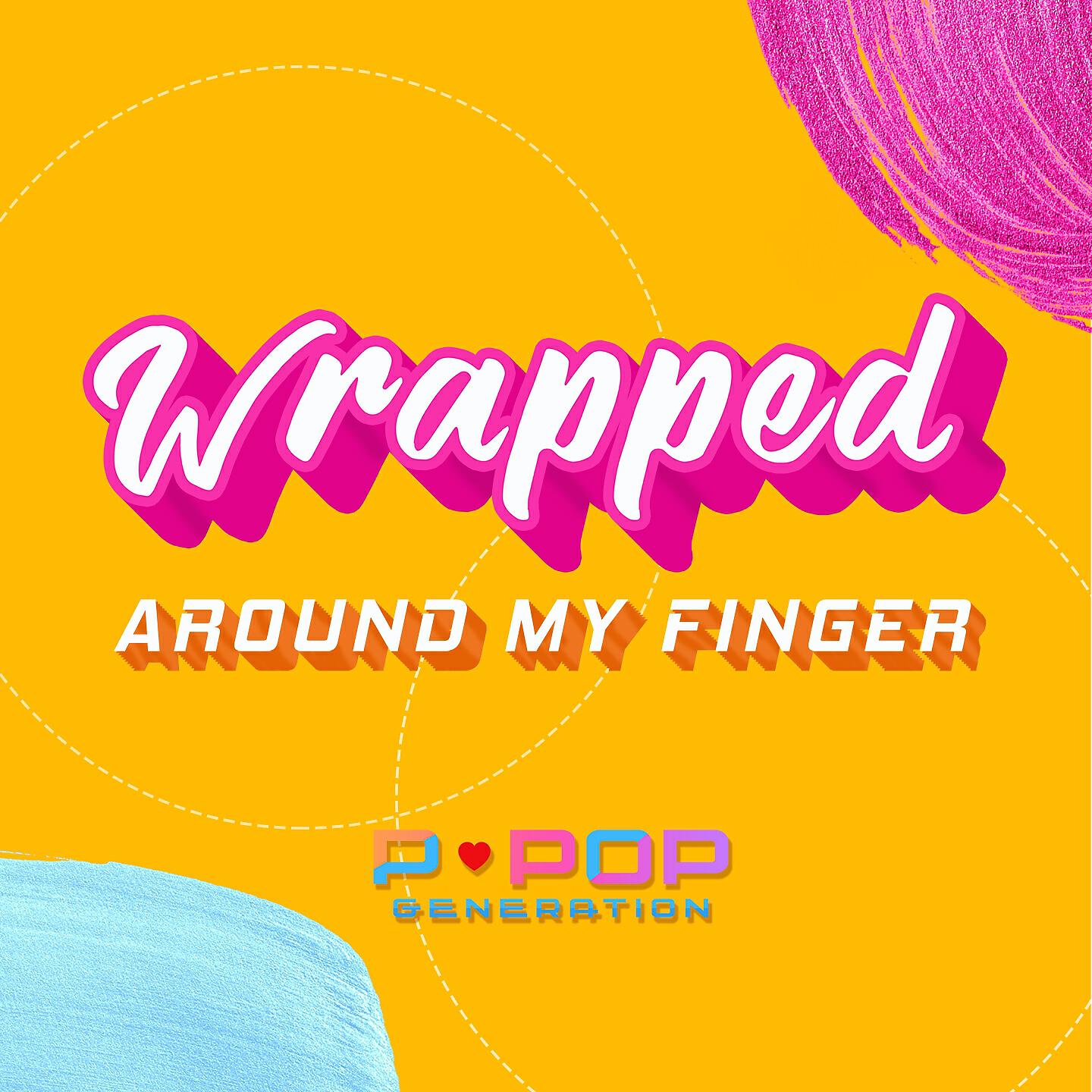Постер альбома Wrapped Around My Finger
