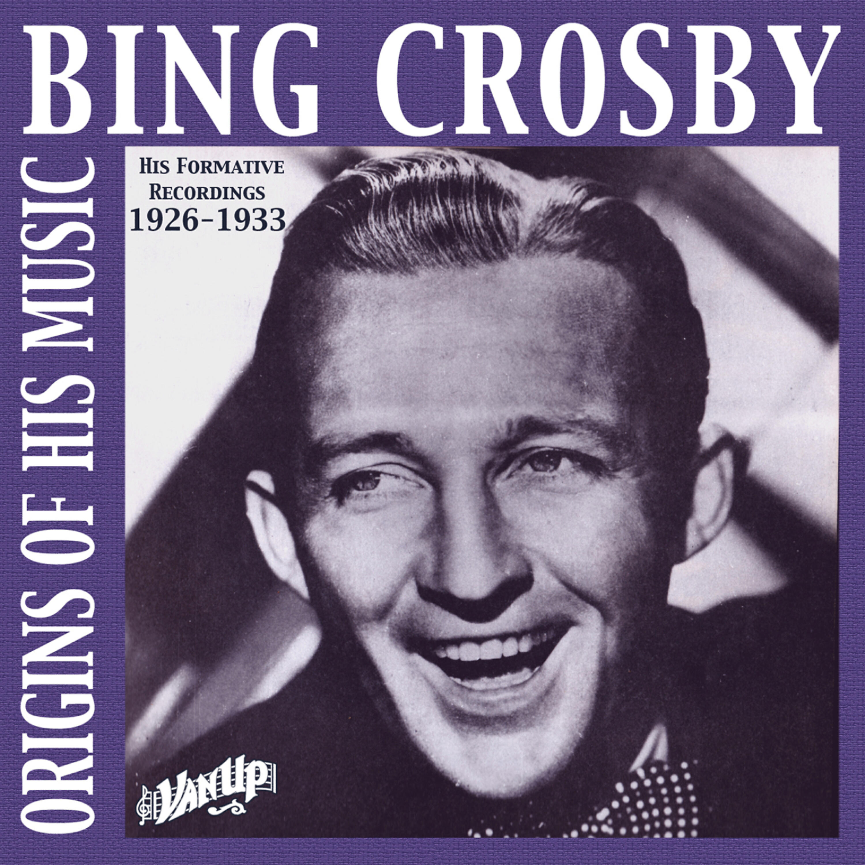 Релиз Bing Crosby - Origins of His Music, 1926-1932