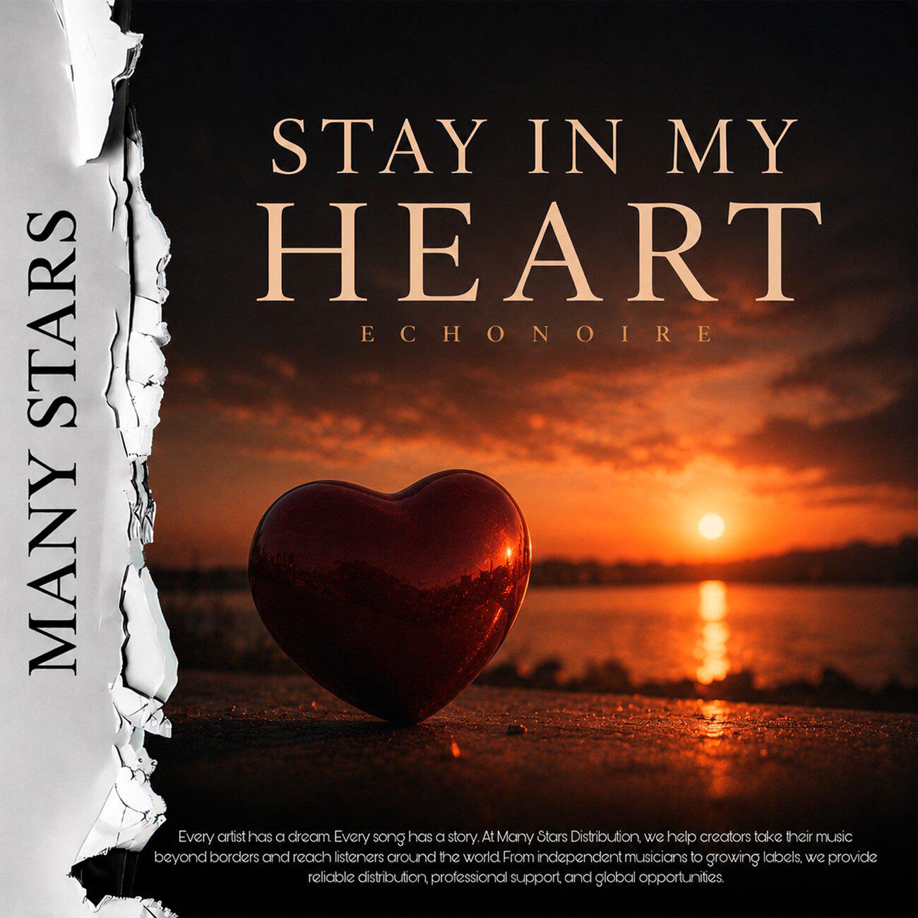 Релиз Stay in My Heart