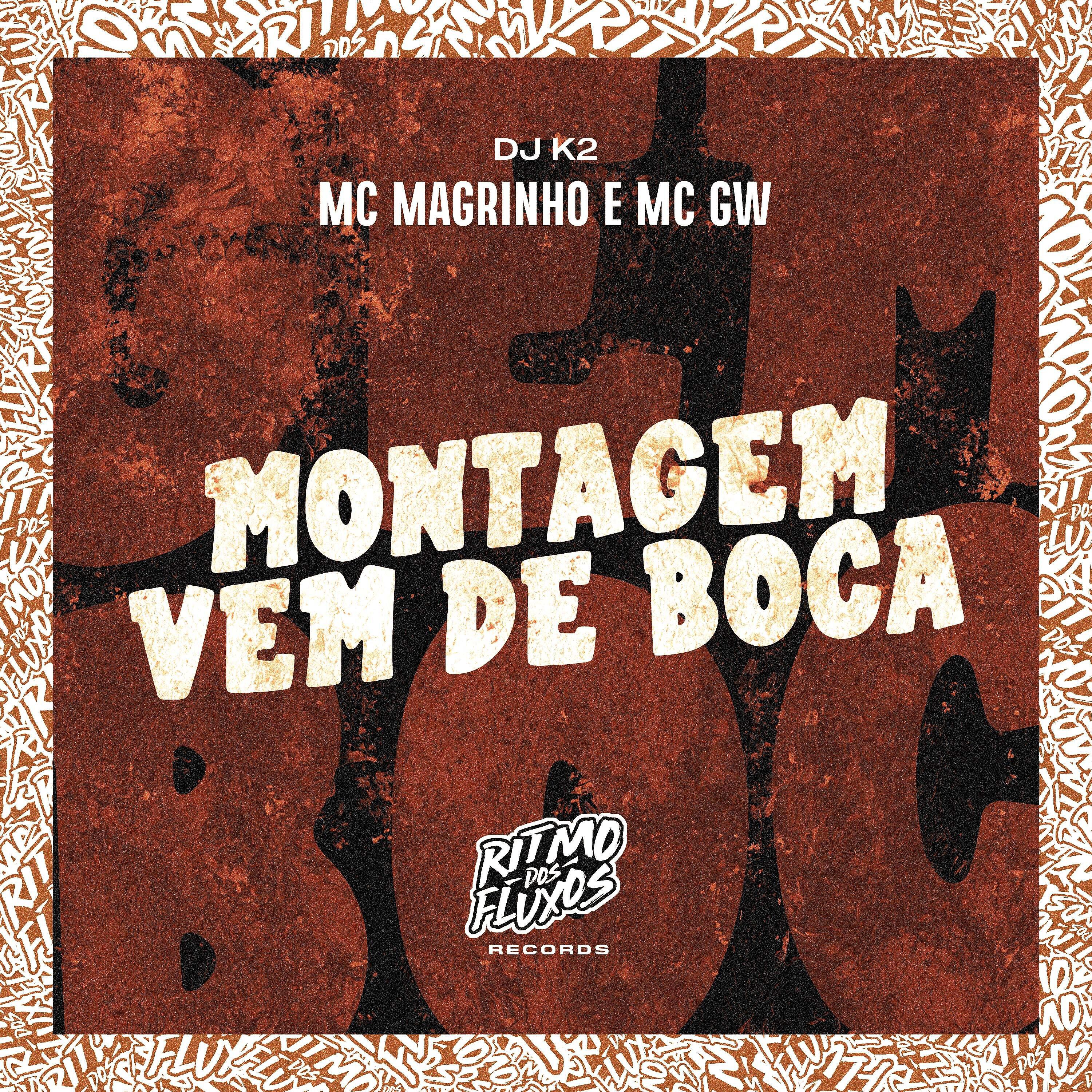 Постер альбома Montagem Vem de Boca