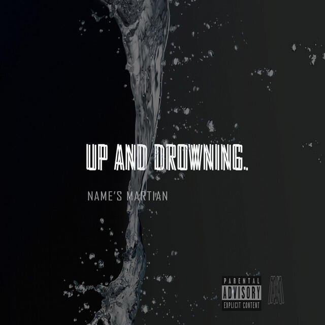 Релиз Up & Drowning