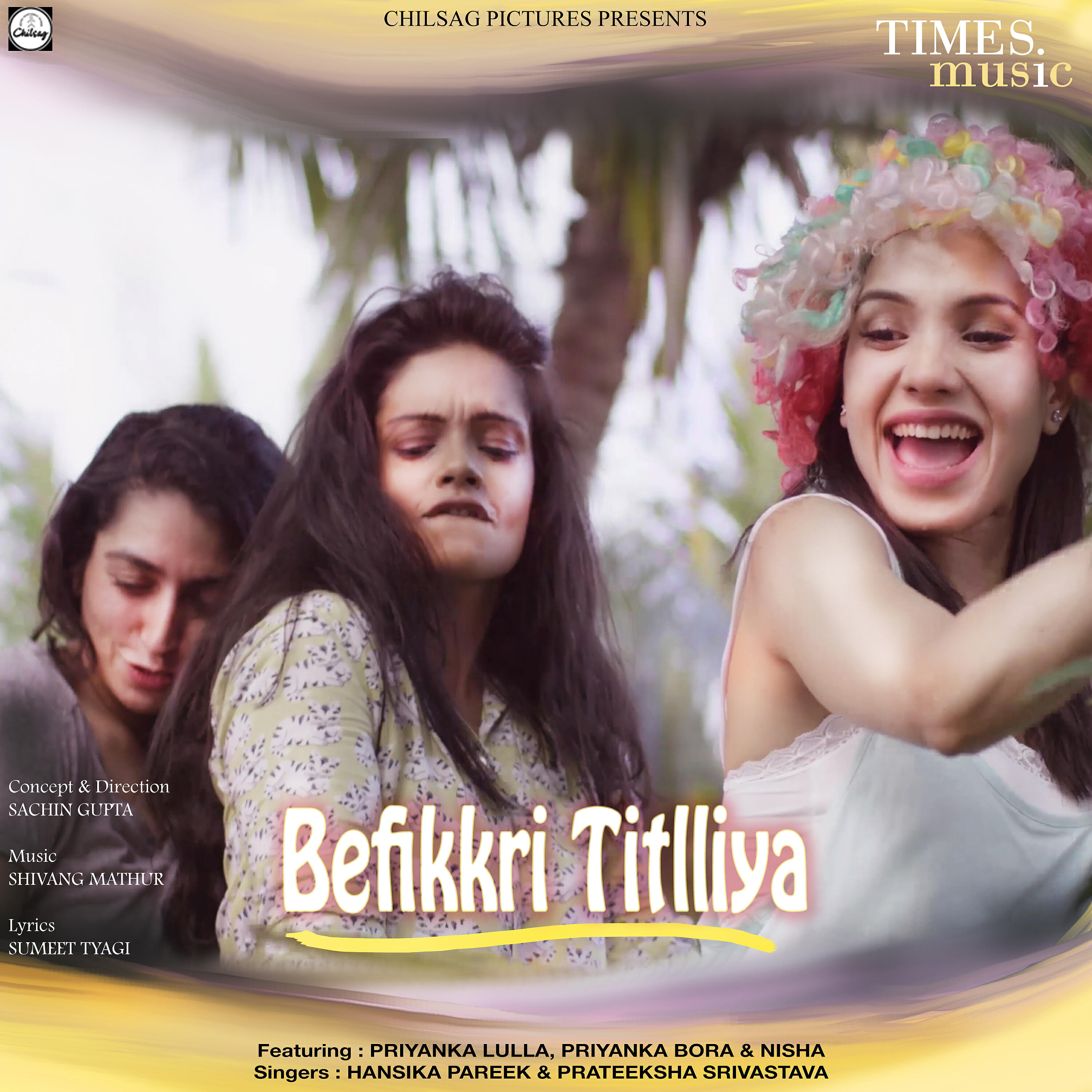Скачать песню Hansika Pareek, Prateeksha Srivastava, Priyanka Lulla, Priyanka Bora, Nisha - Befikkri Titlliya бесплатно в MP3 для Android и iOS