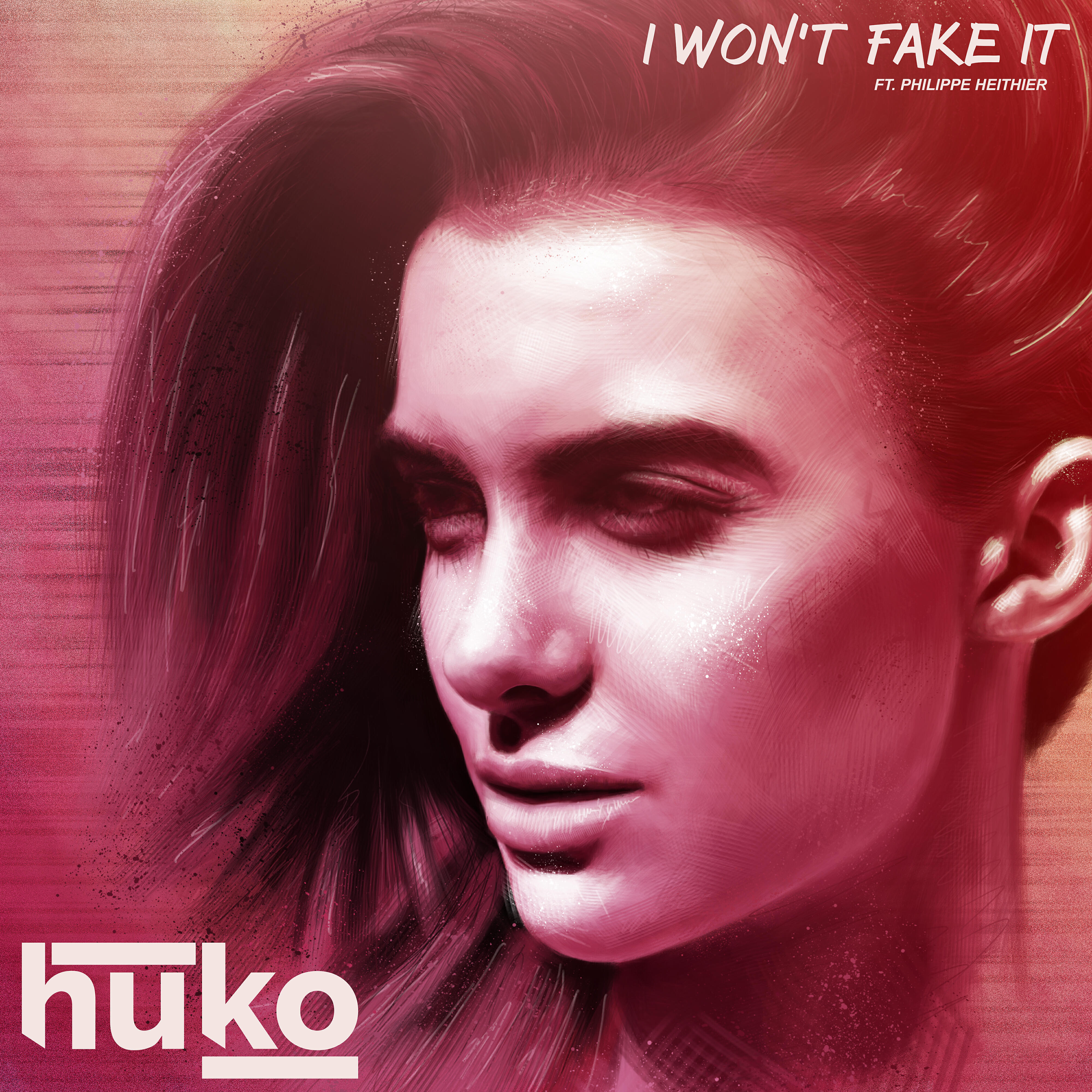 Релиз I Won't Fake It (feat. Philippe Heithier)