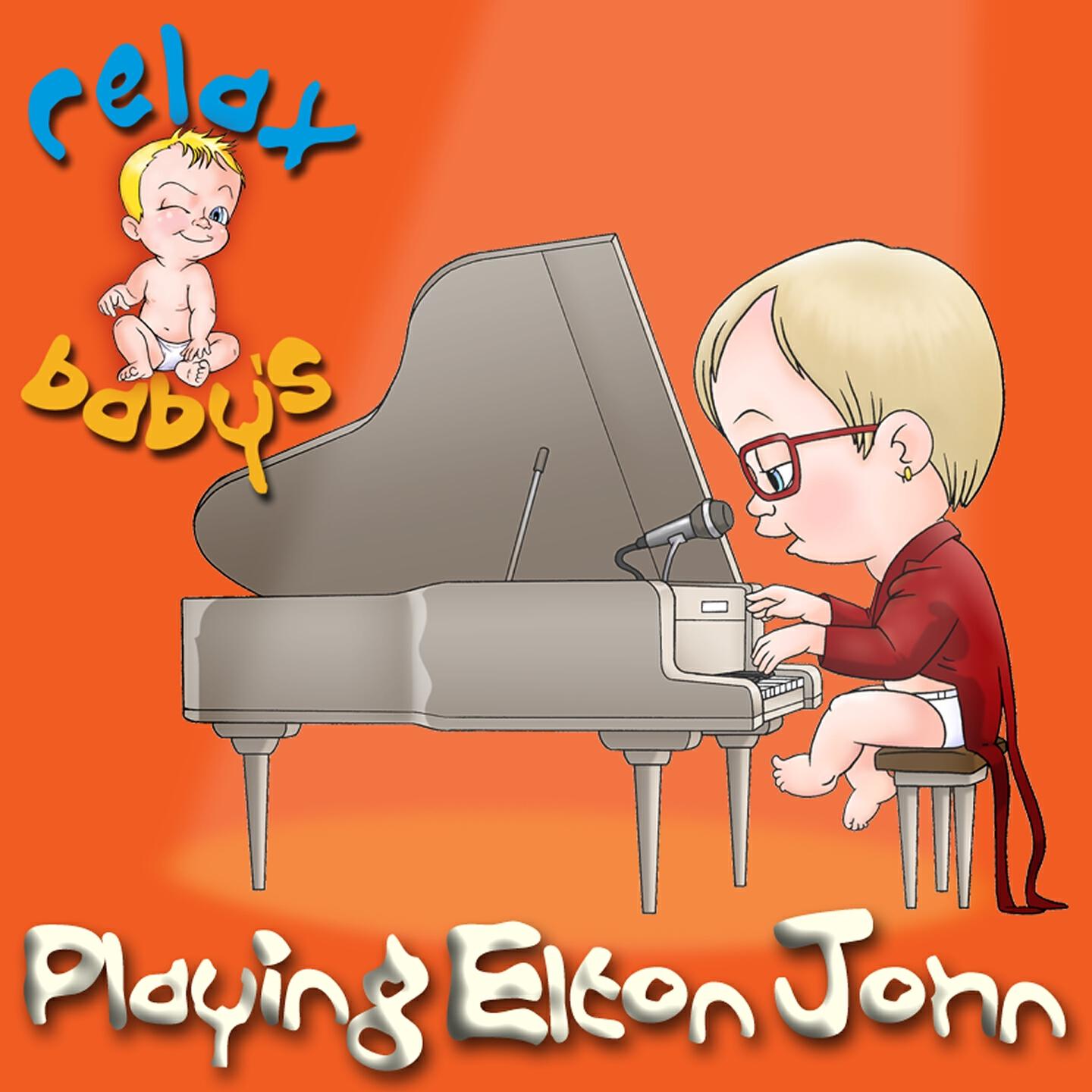Релиз Relax Baby's Playing Elton John
