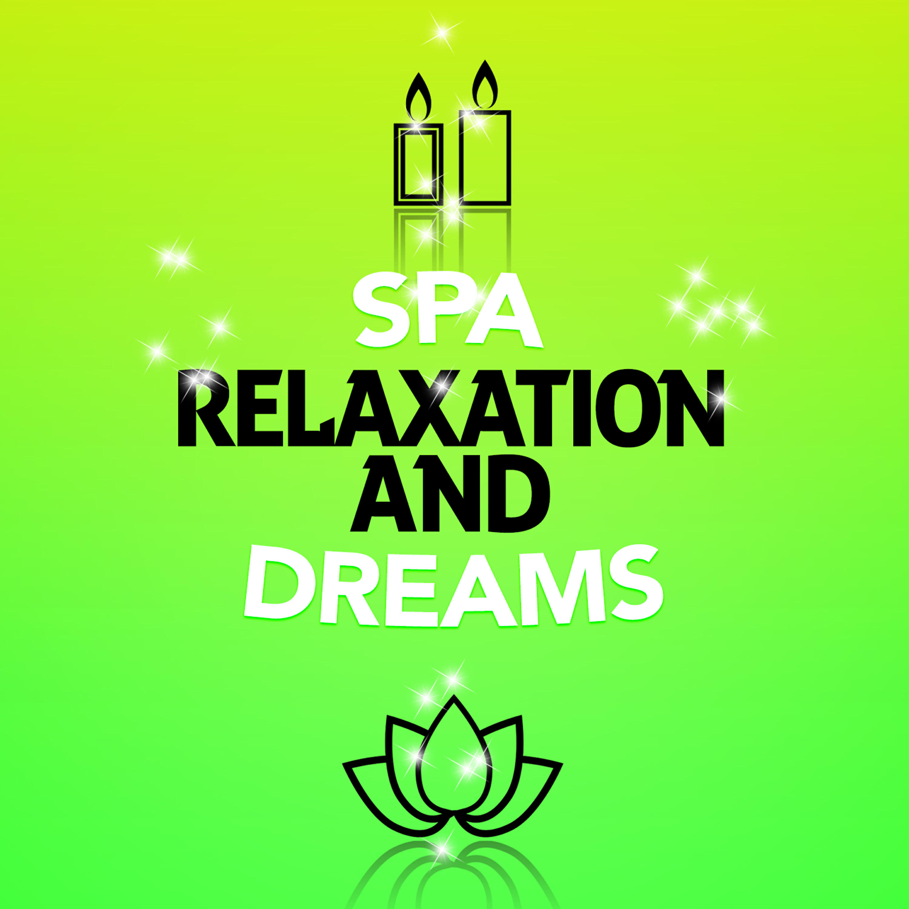 Релиз Spa Relaxation and Dreams