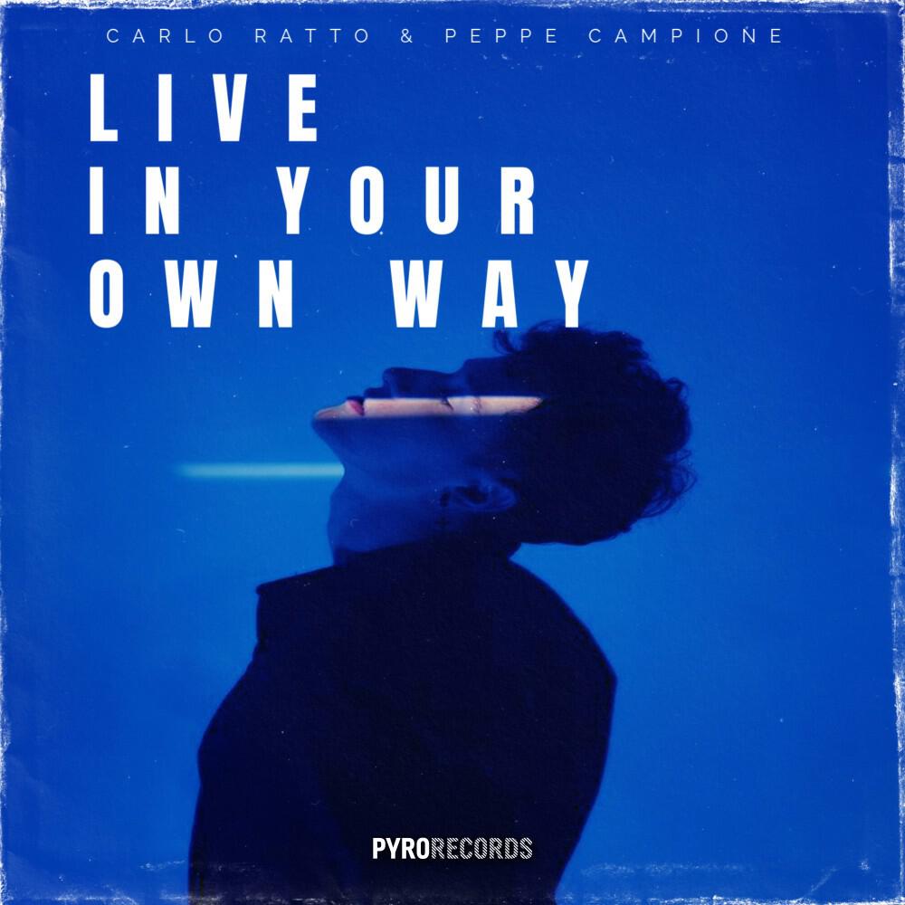 Релиз Live In Your Own Way