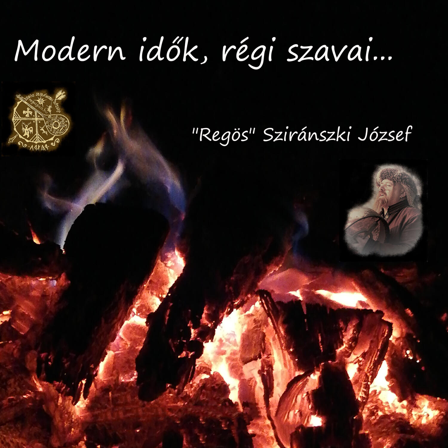Постер альбома Modern idők, régi szavai