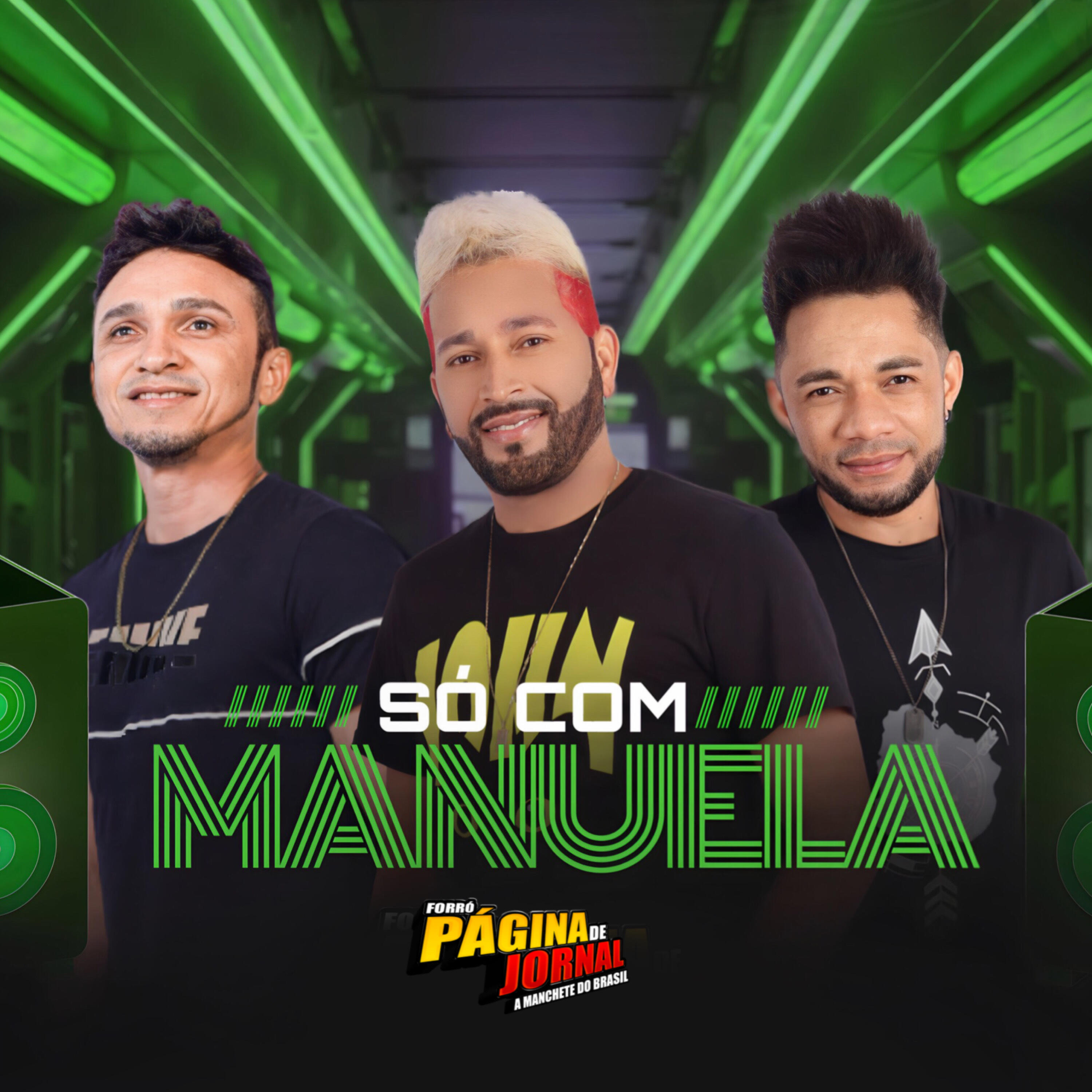 Релиз Só Com Manuela