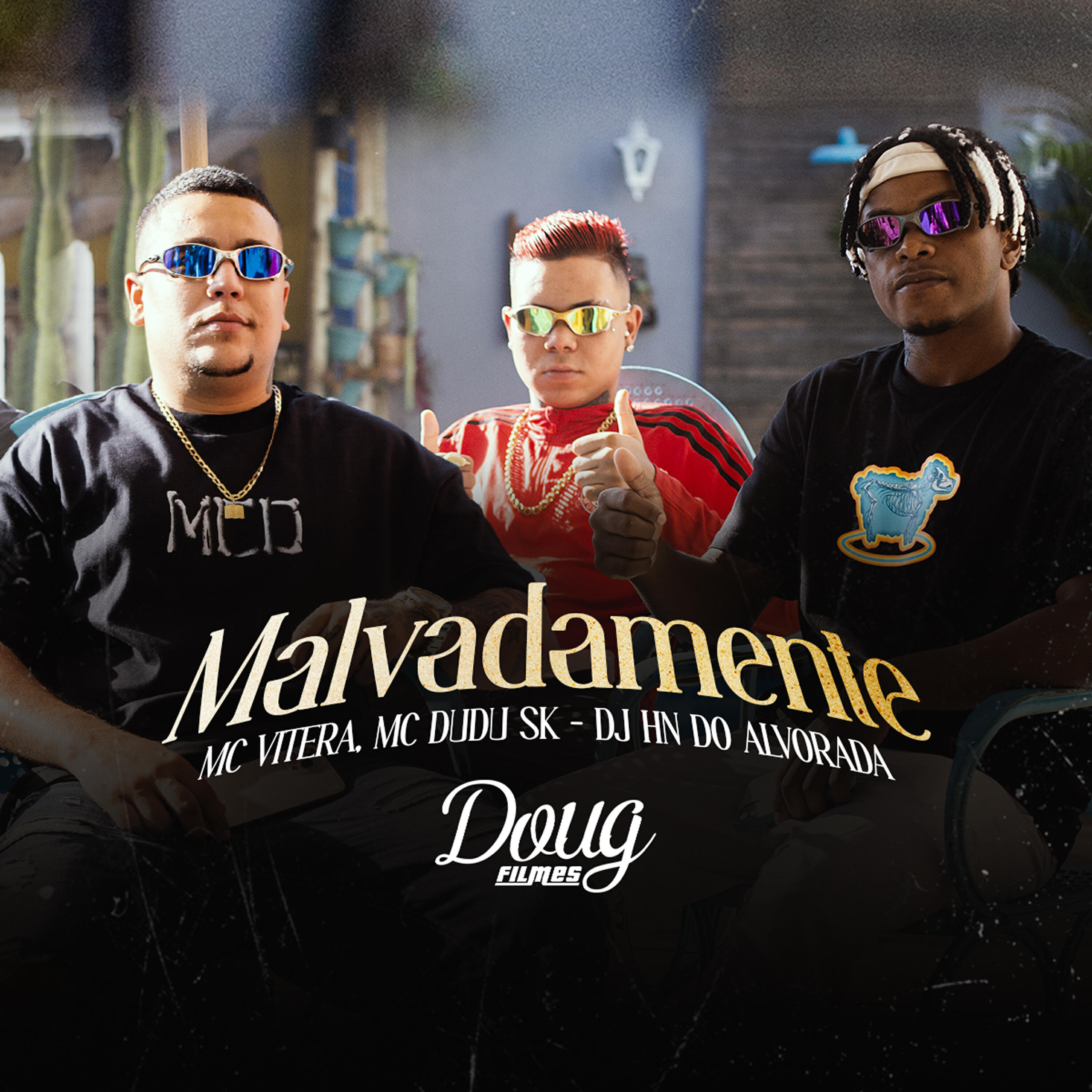 Релиз Malvadamente