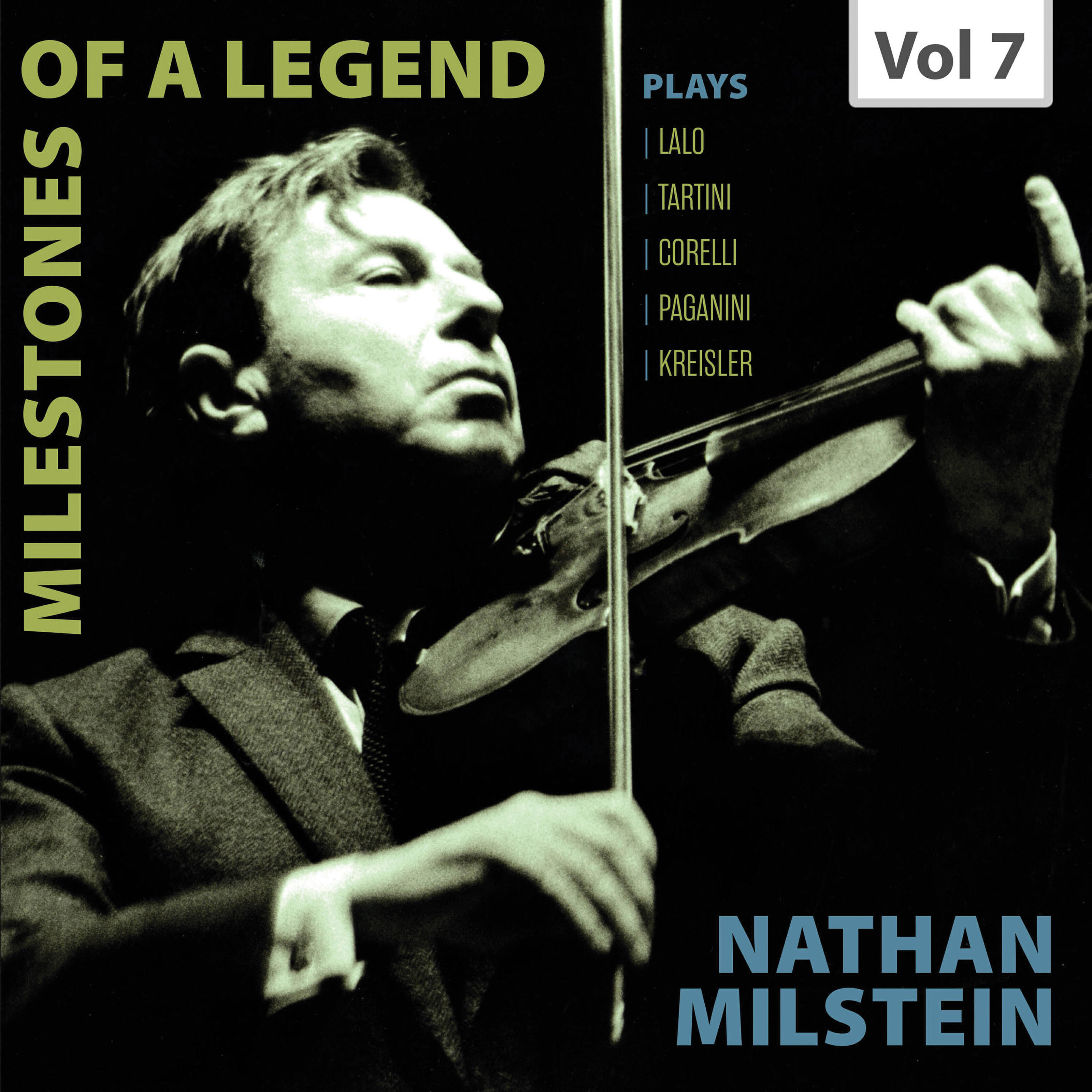 Релиз Milestones of a Legend: Nathan Milstein, Vol. 7