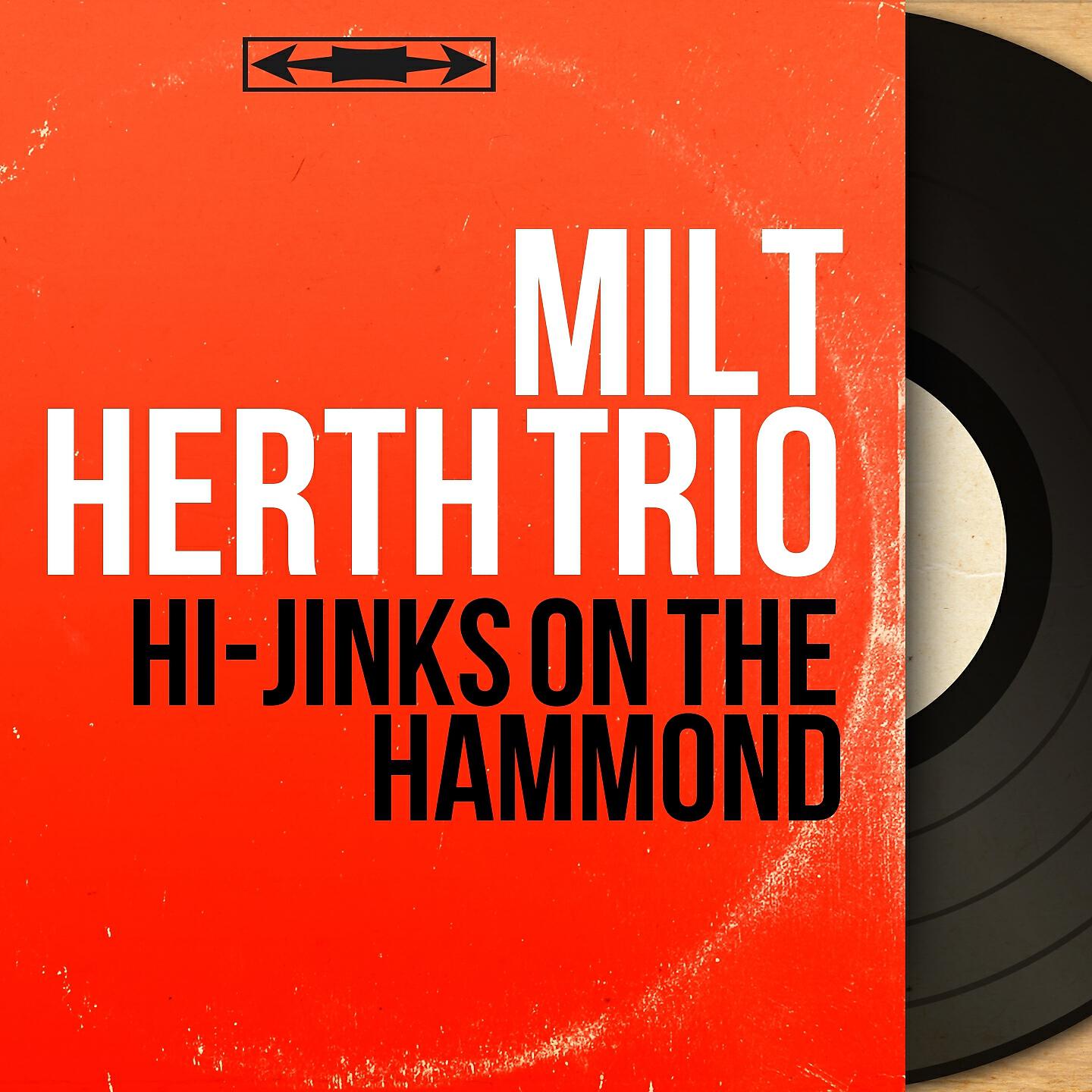 Релиз Hi-Jinks On the Hammond