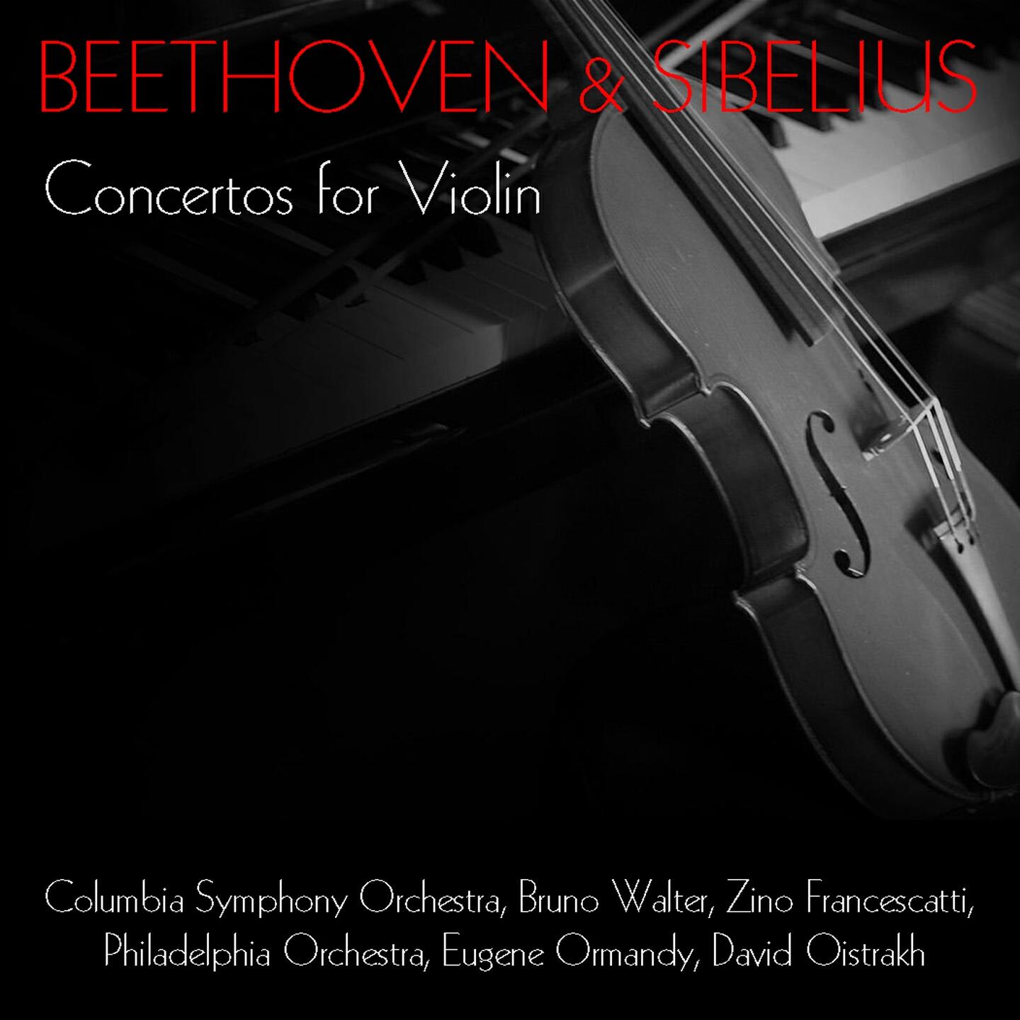 Релиз Beethoven & Sibelius: Concertos for Violin