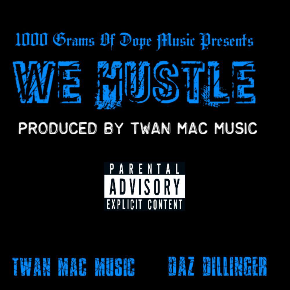 Релиз We Hustle (mixtape version)