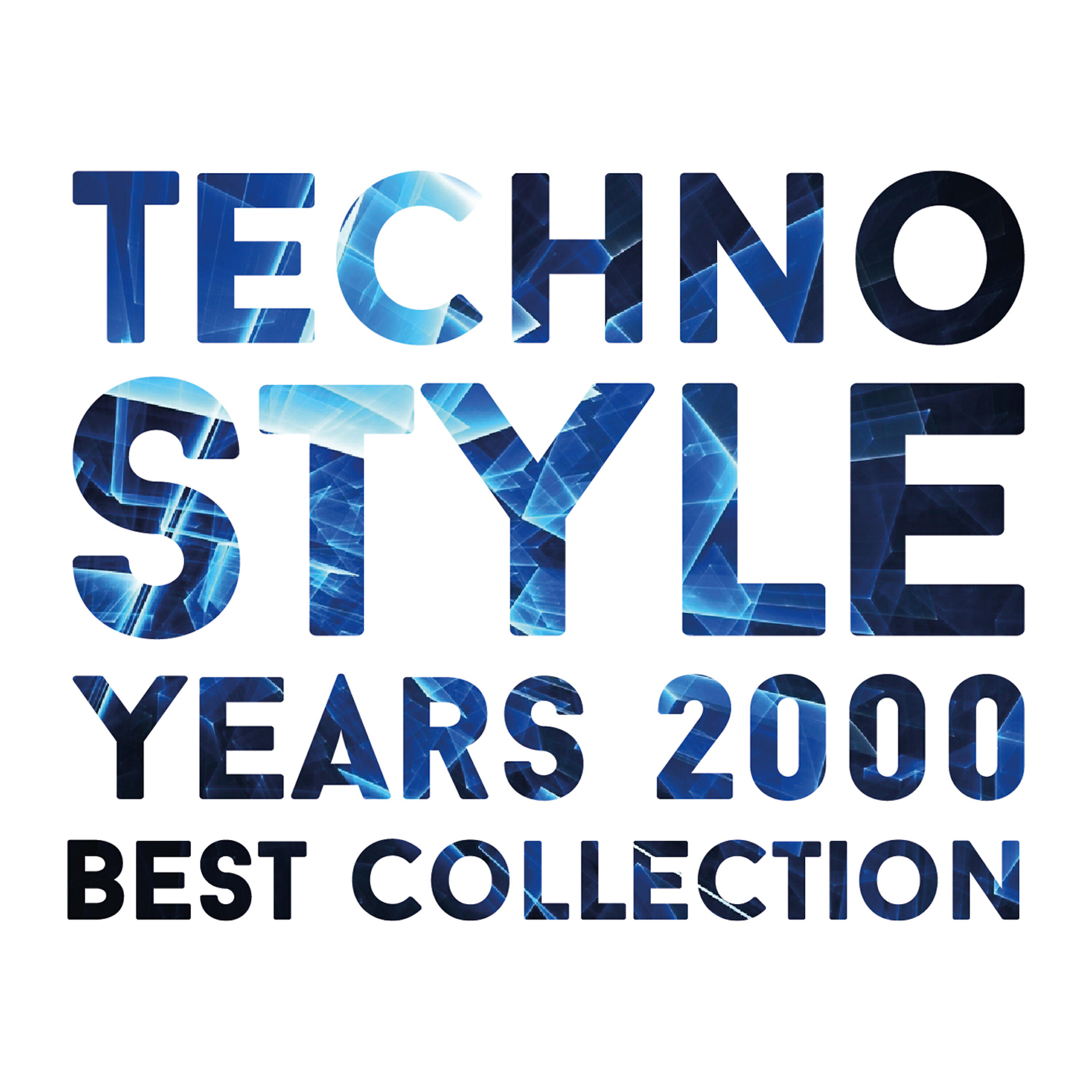 Релиз Techno Style Years 2000 Best Collection